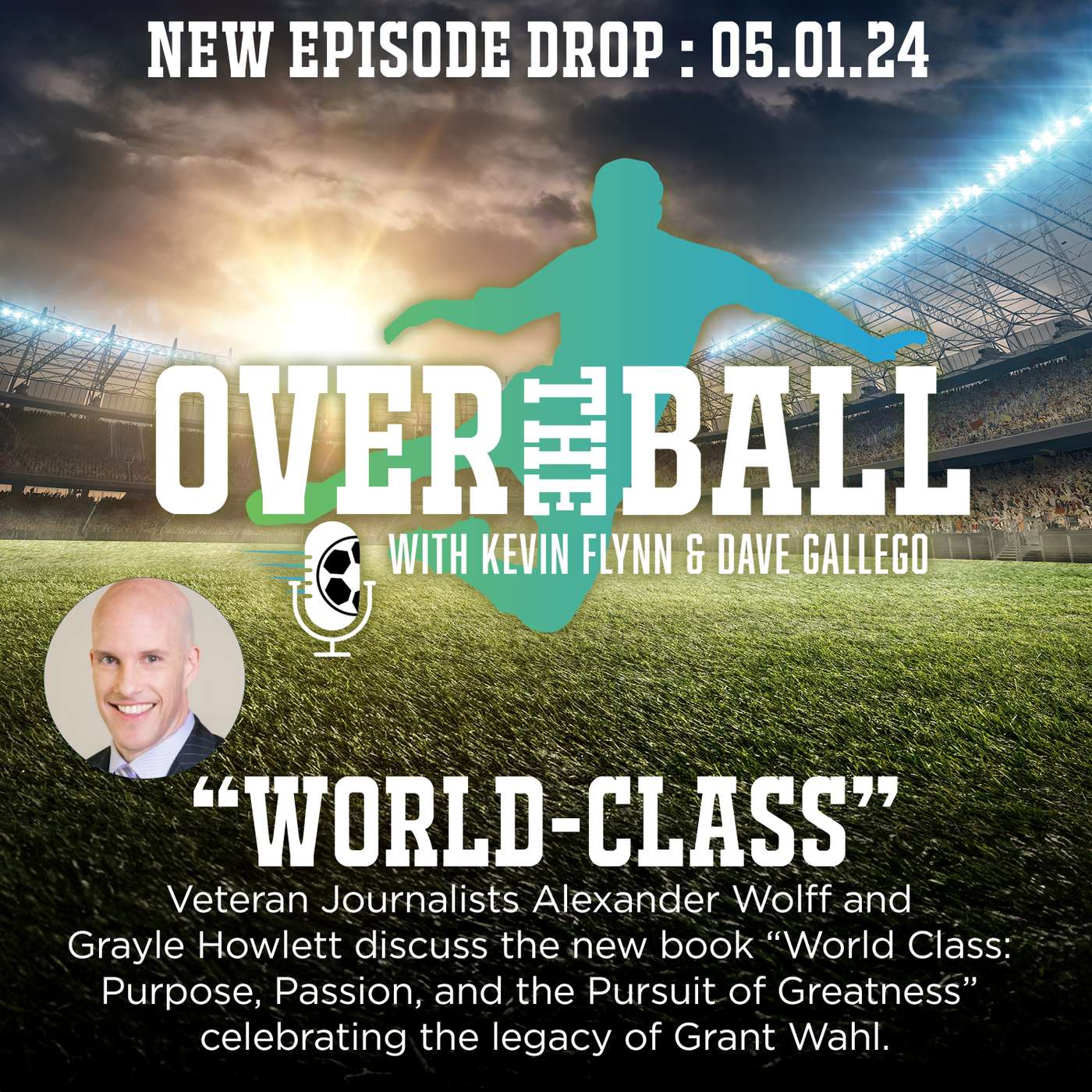 Over The Ball with Kevin Flynn and Dave Gallego