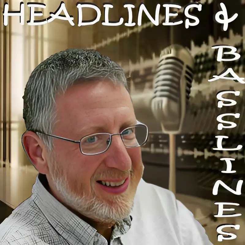 Headlines & Basslines: Dec 21, 2023