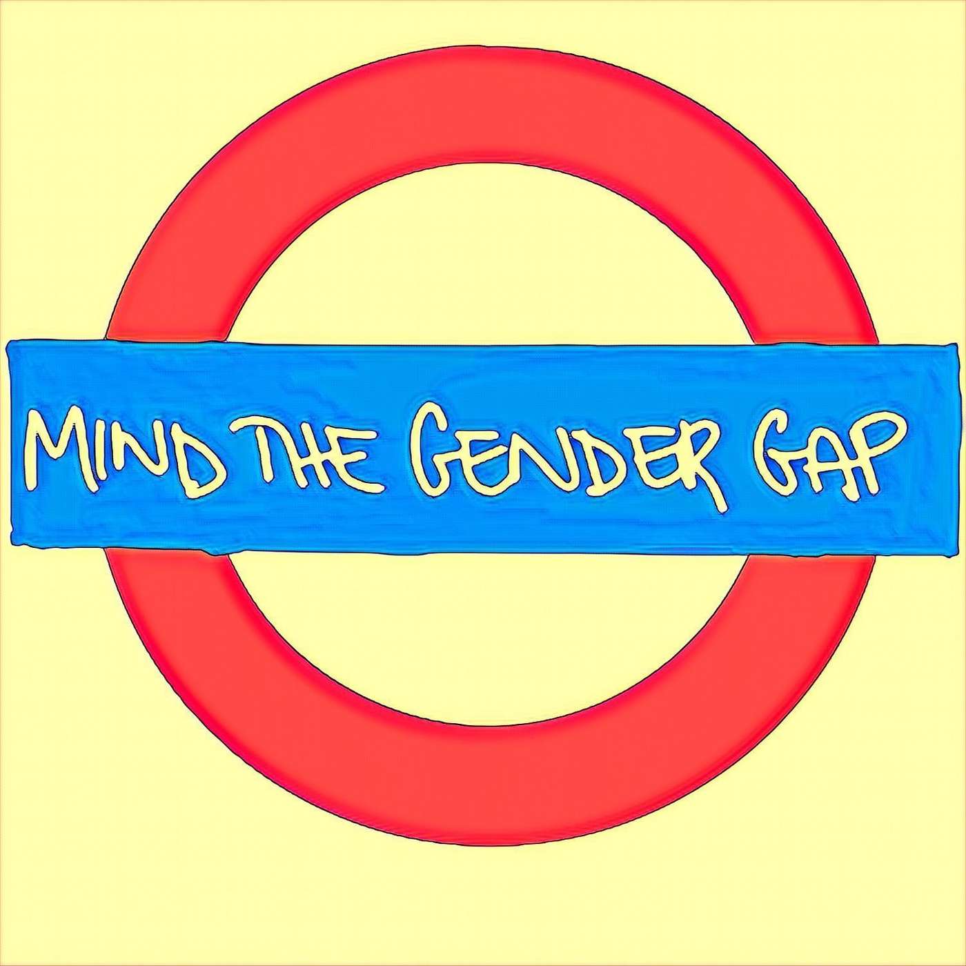 Episode #19: Mind the Gender Gap - Overworked & Underpaid episode artwork