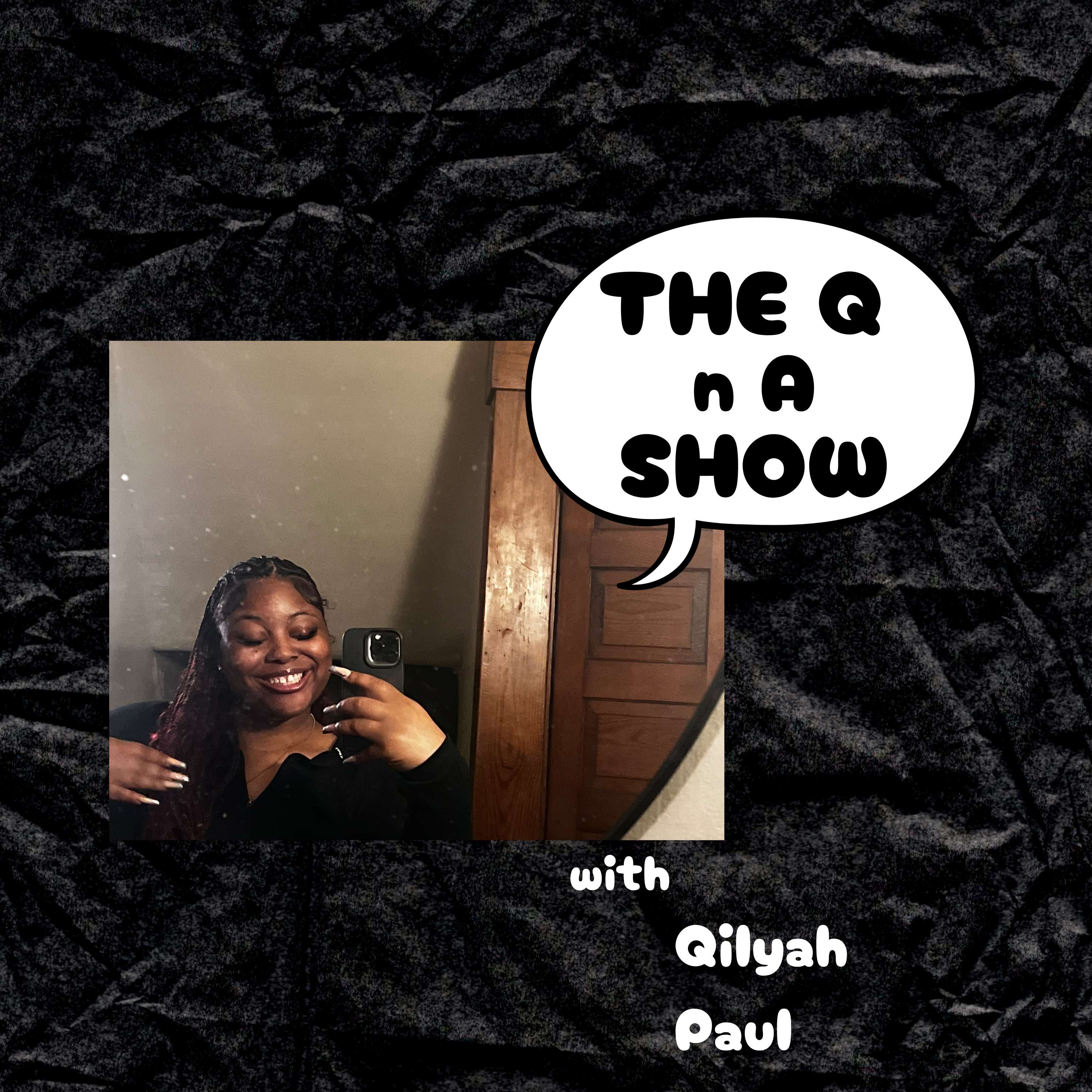 The Q n A Show: College Experience