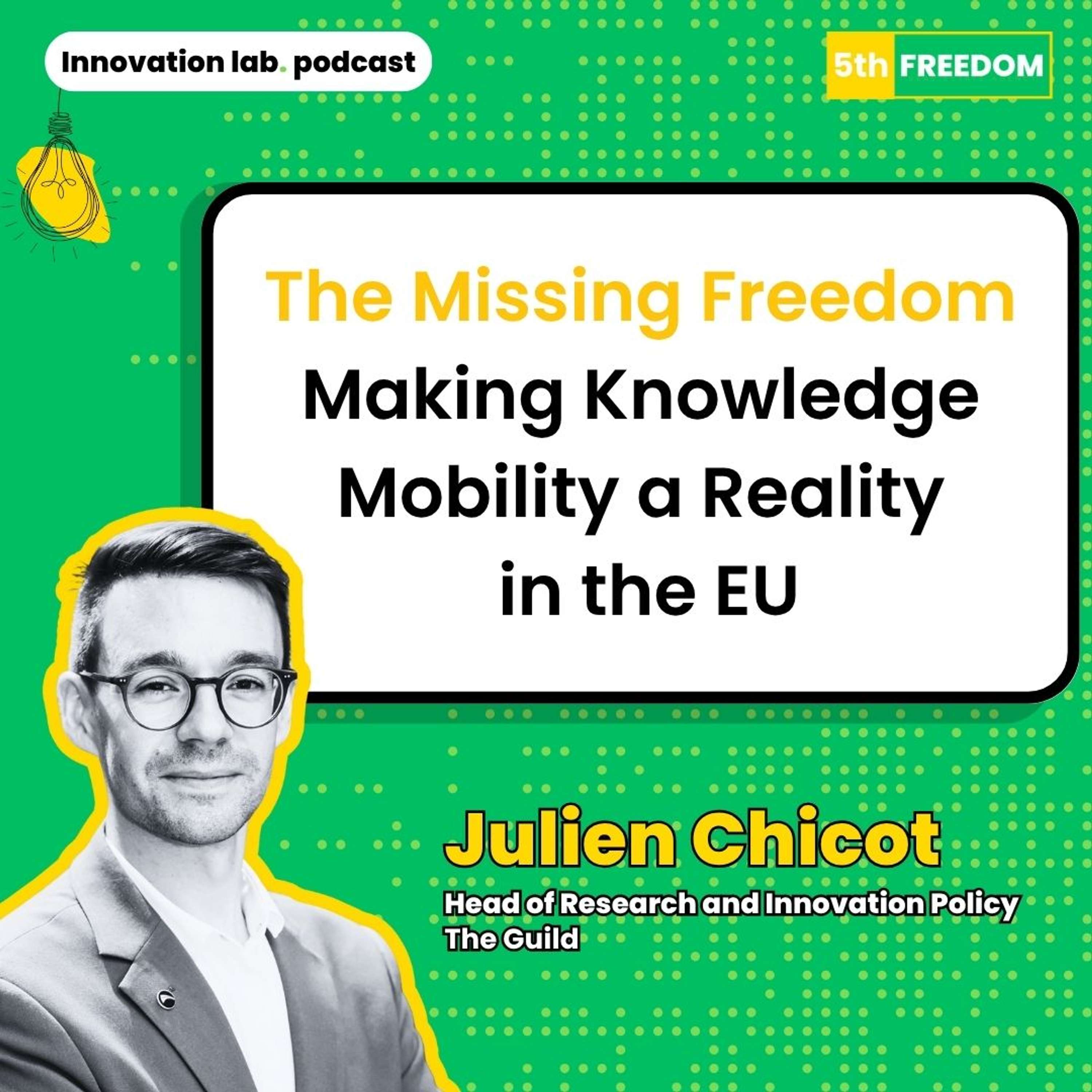 Innovation lab | The 5th Freedom: Julien Chicot (The Guild)