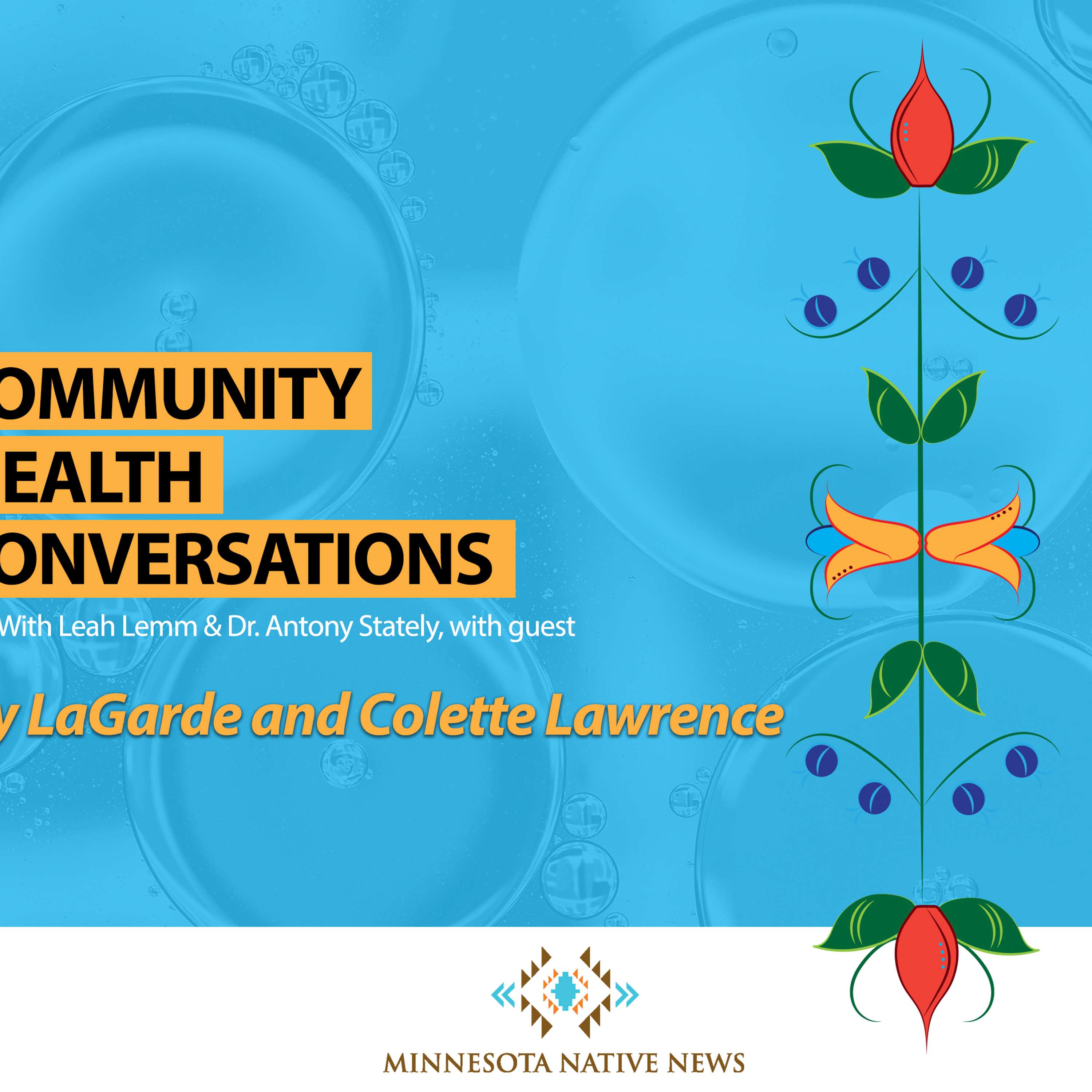 Minnesota Native News: Community Health Conversations