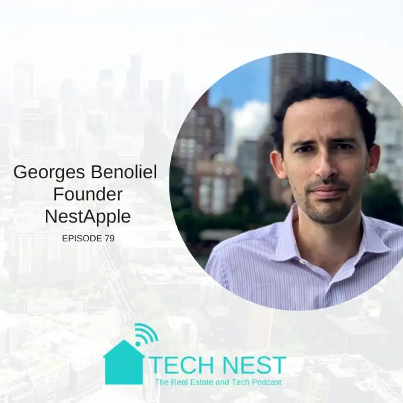 S8E79 Interview with Georges Benoliel, Founder of NestApple