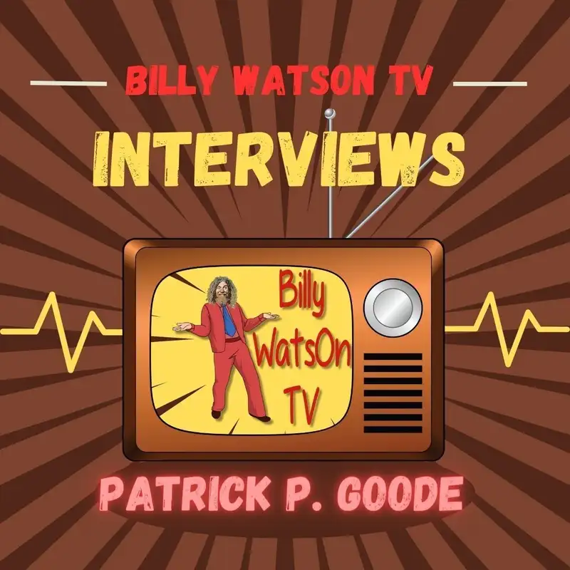 Patrick P. Goode Interview