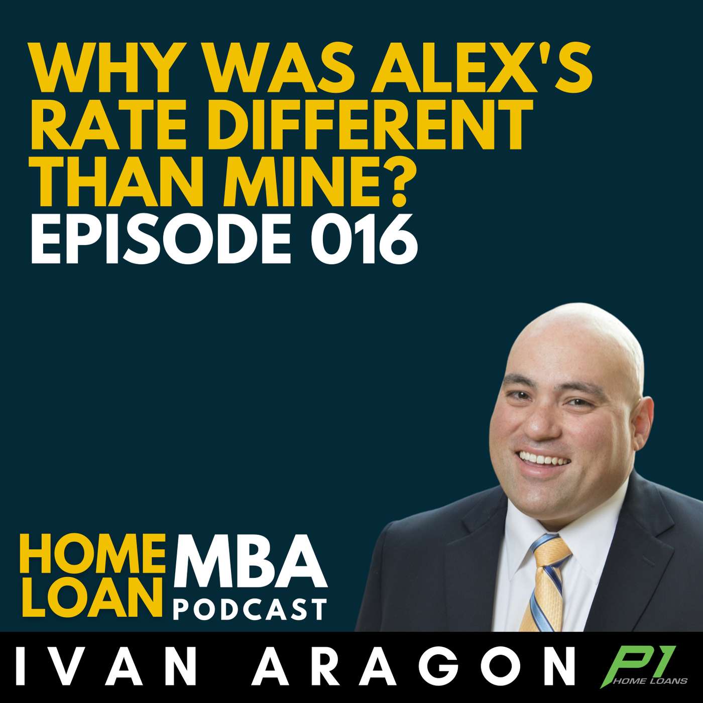 Home Loan MBA with Ivan Aragon