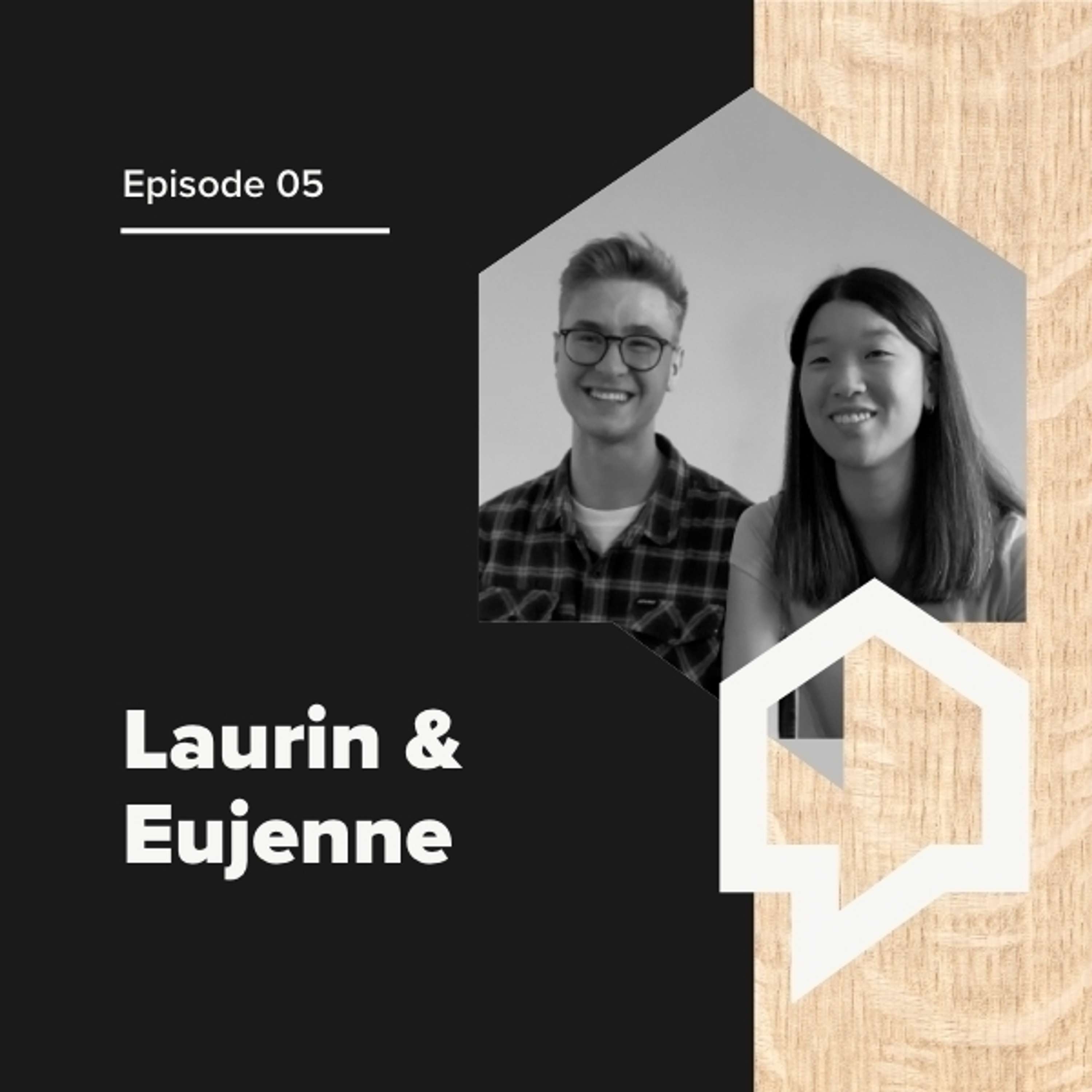 Quitting school for something more! with Laurin and Eujenne | Episode 5