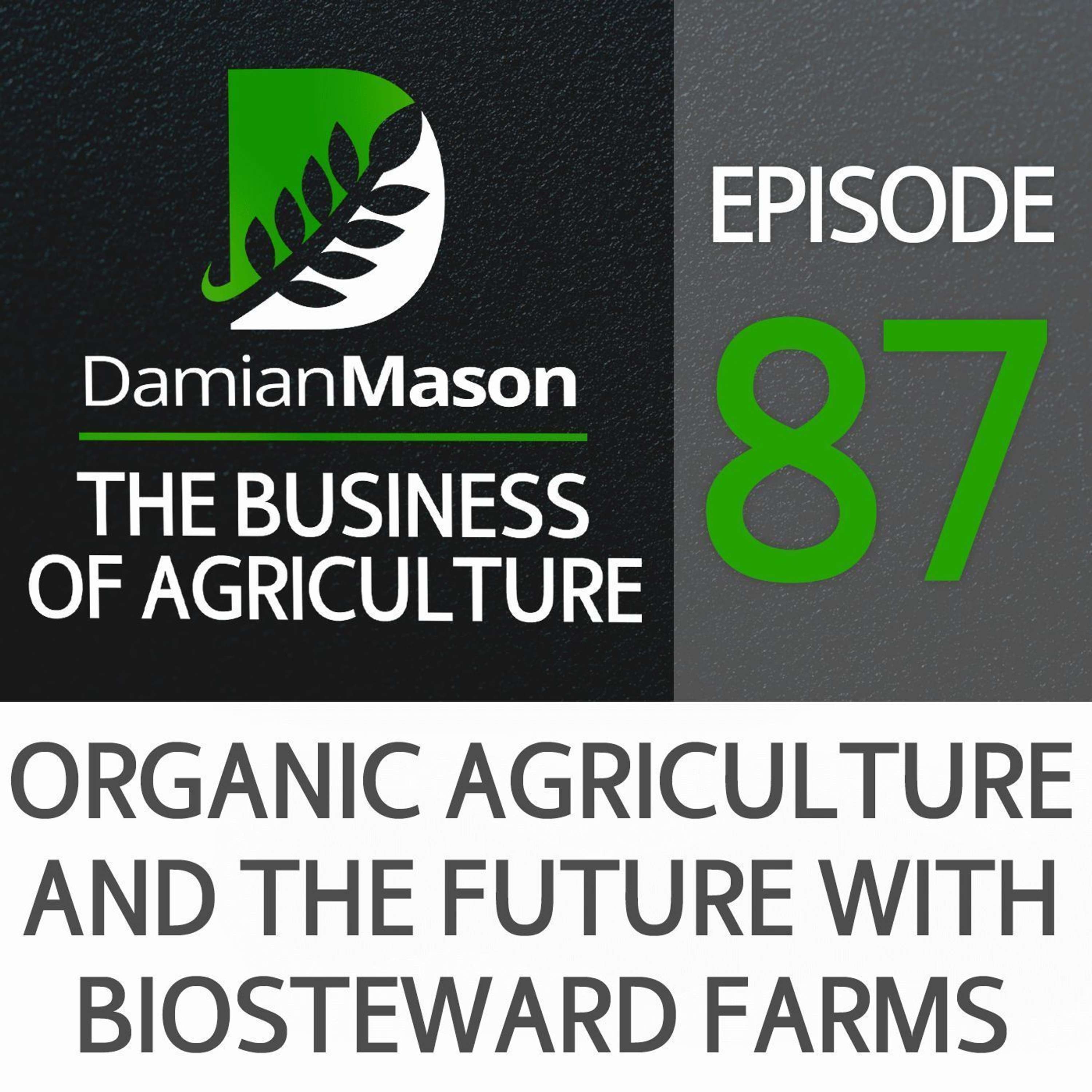 The Business of Agriculture Podcast