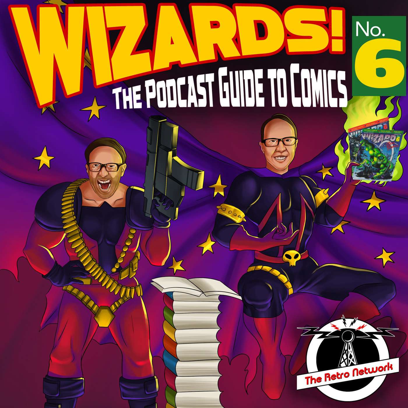 WIZARDS The Podcast Guide To Comics