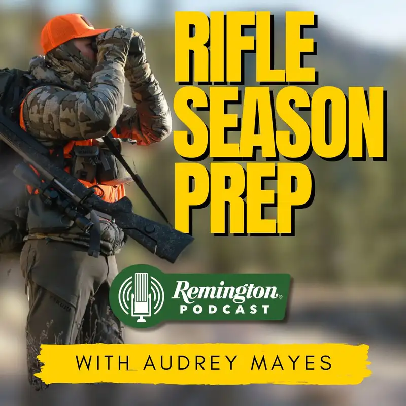 Rifle Season Prep