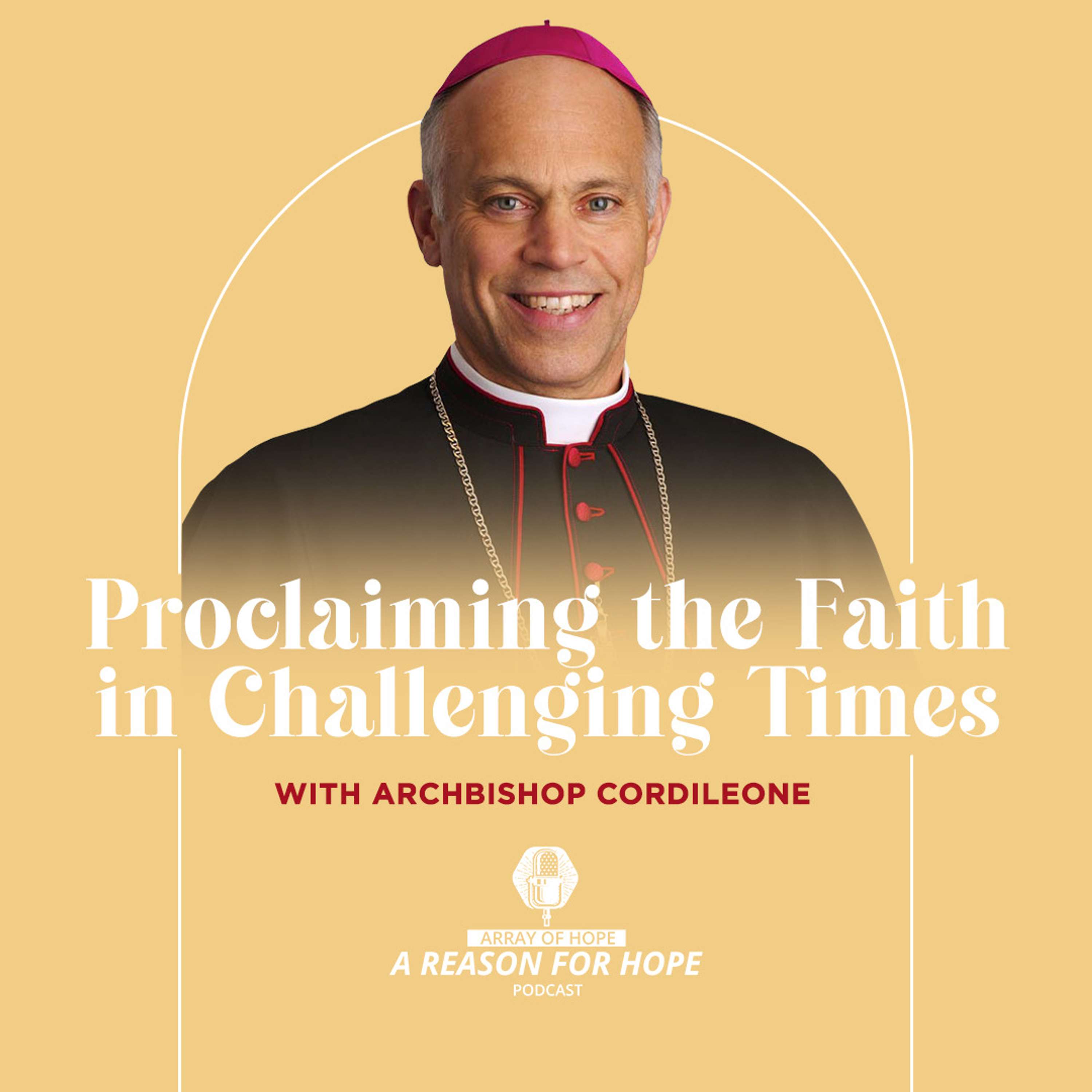 Proclaiming the Faith in Challenging Times | Archbishop Salvatore Cordileone | R4H