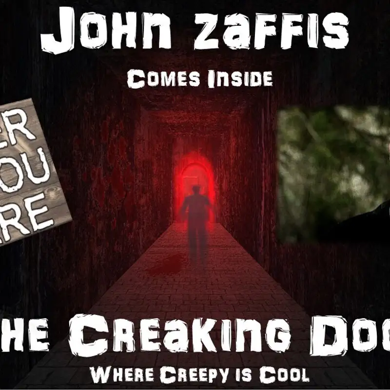 The Creaking Door Paranormal Radio with John Zaffis