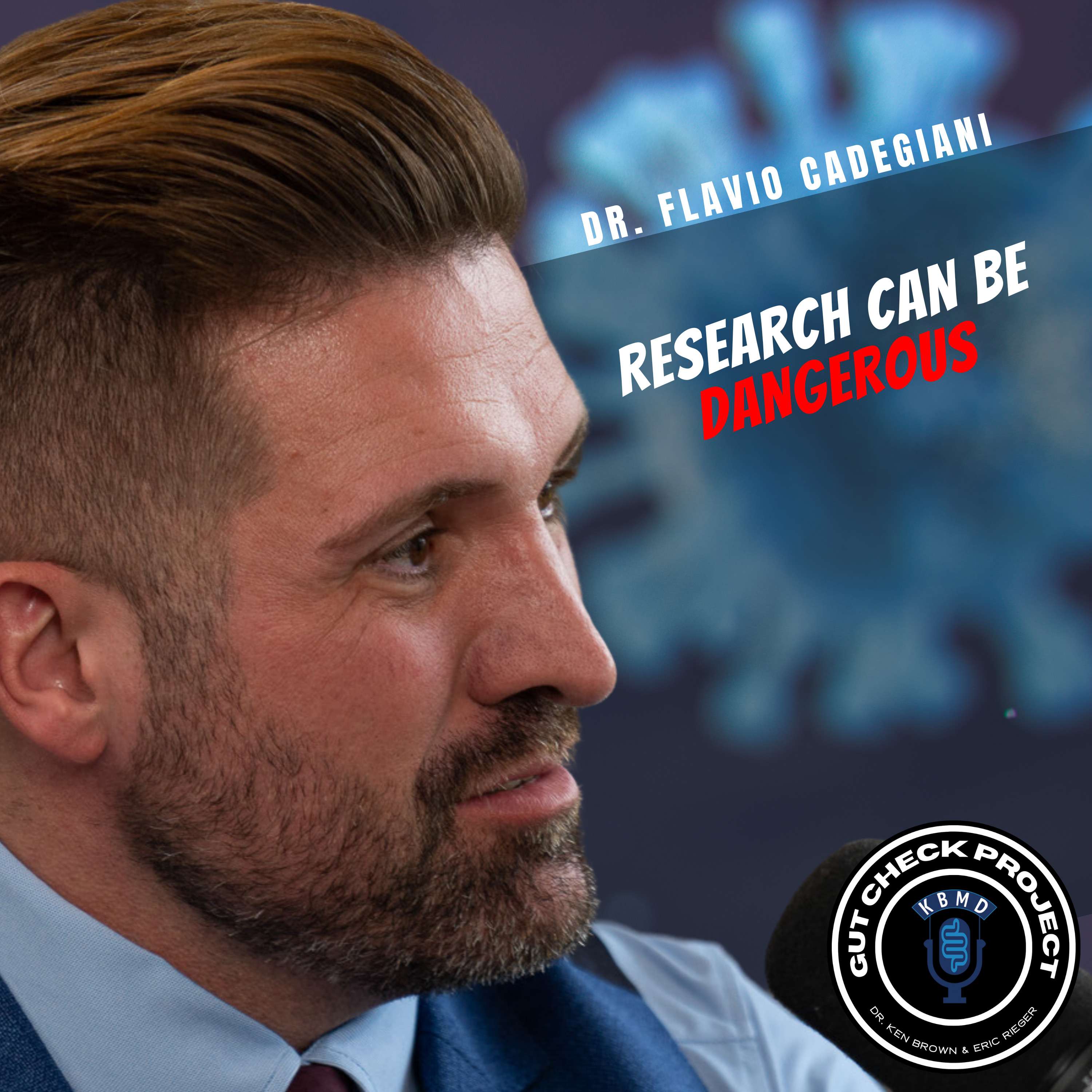 Flavio Cadegiani, MD - Research can be Dangerous