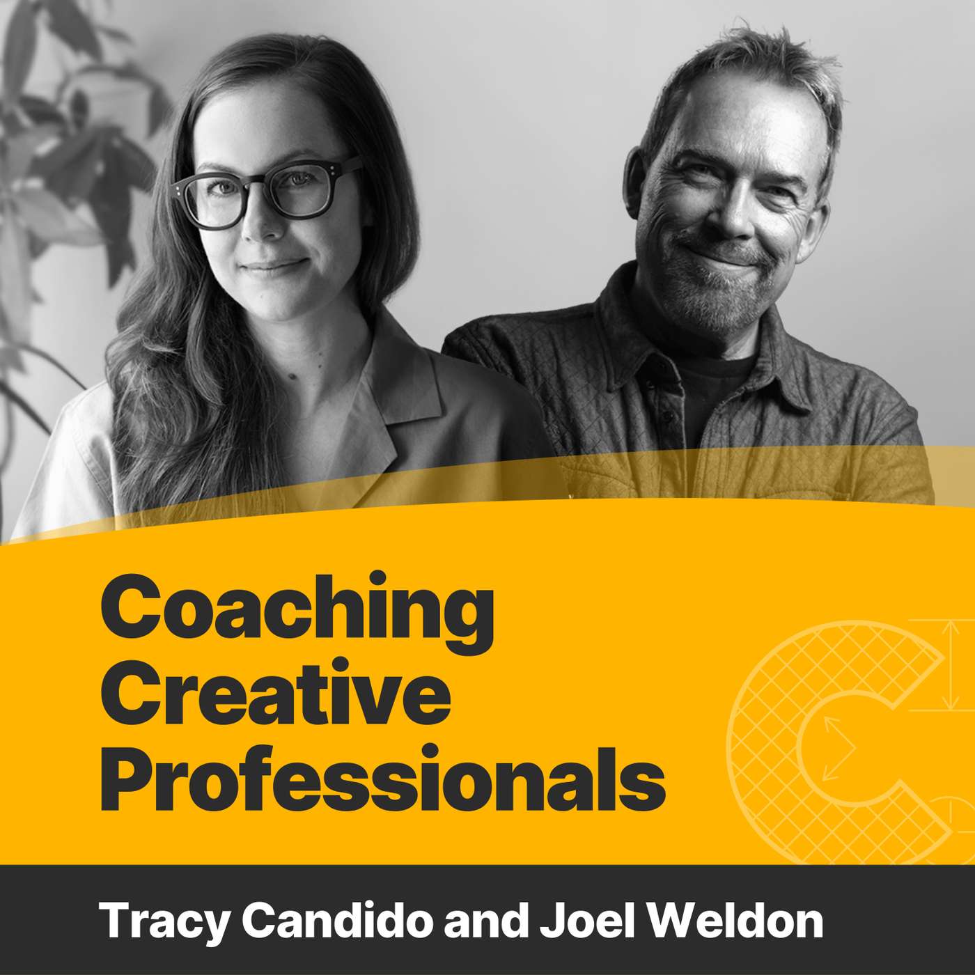 Coaching Creative Professionals with Tracy Candido and Joel Weldon