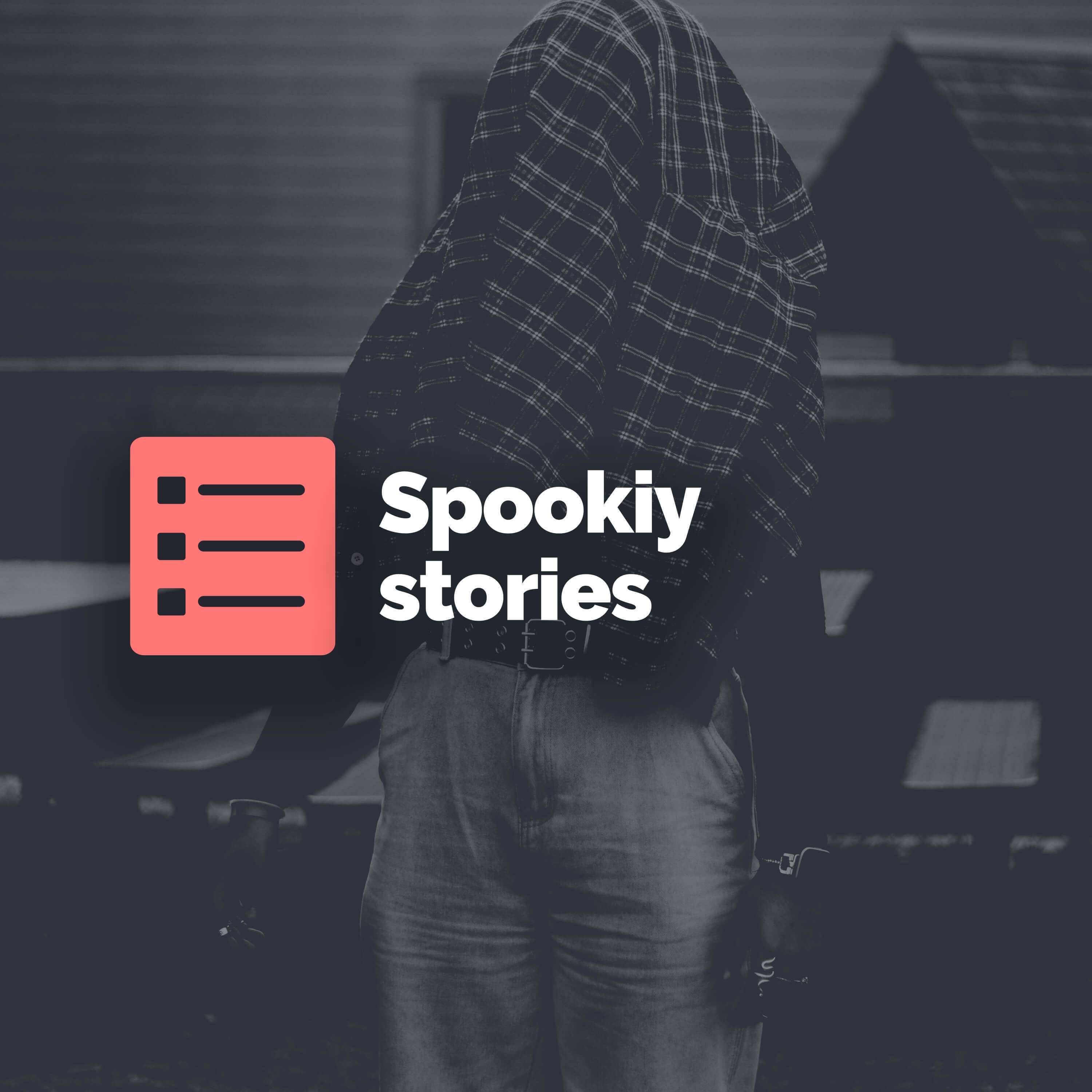 Spooky stories: Part 2