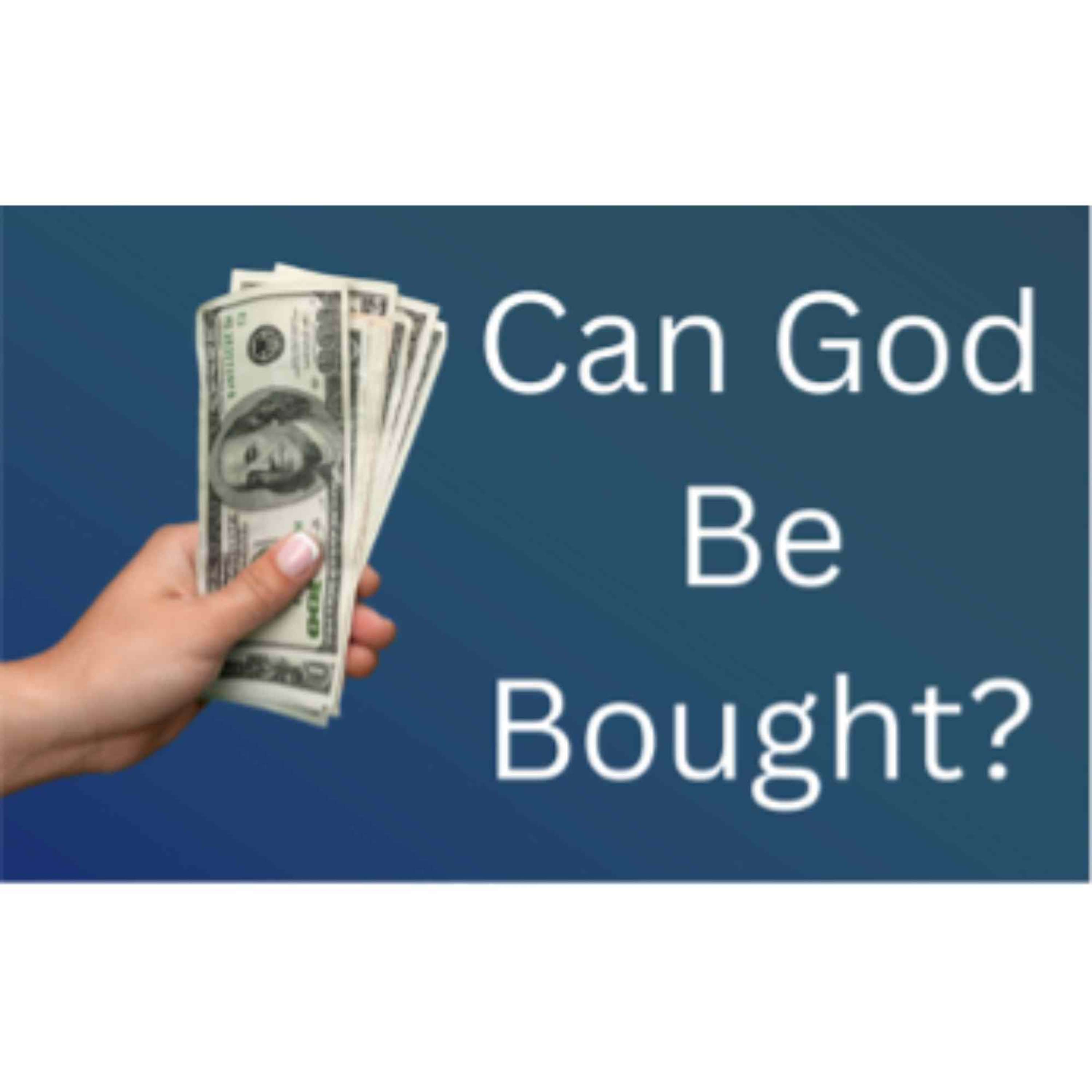 Can God be Bought episode artwork