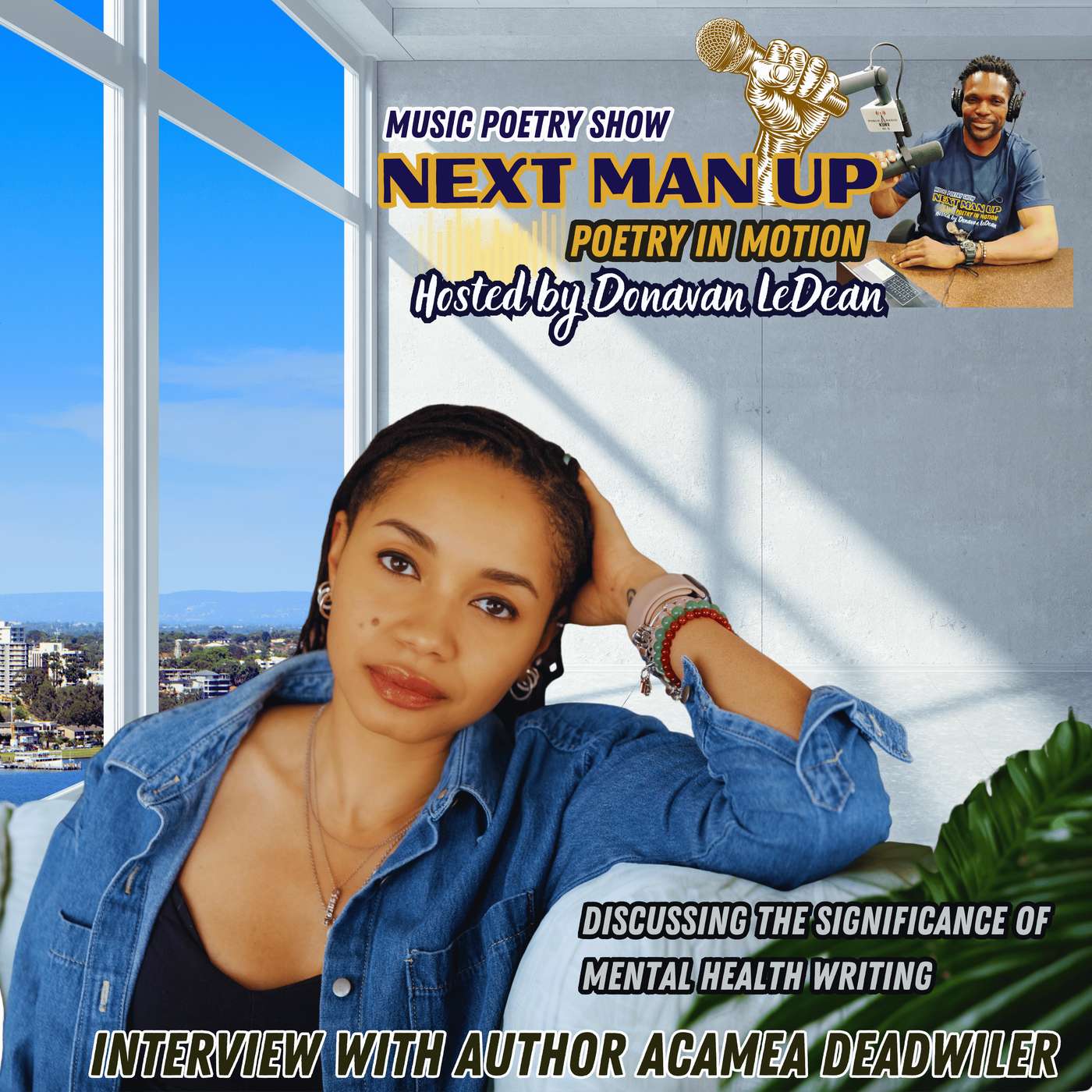 Donavan LeDean and Acamea Deadwiler Discusses The Significance of Mental Health Writing and The Role It Plays In Today's Society
