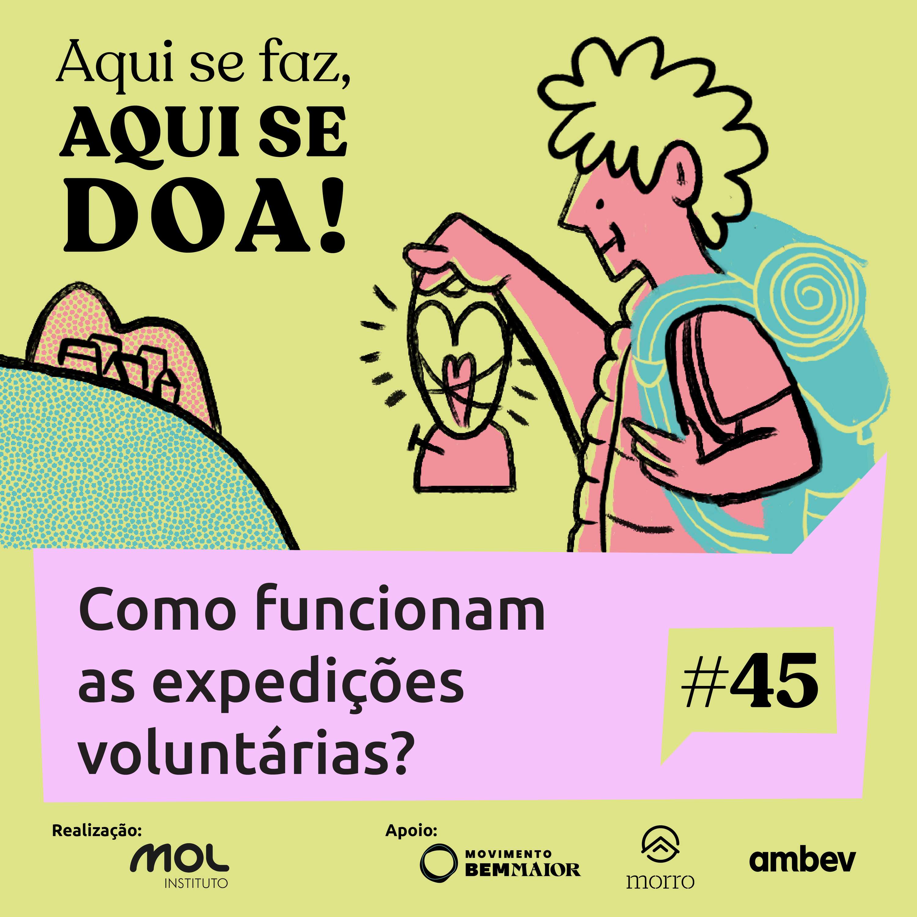 Aqui se Faz, Aqui se Doa