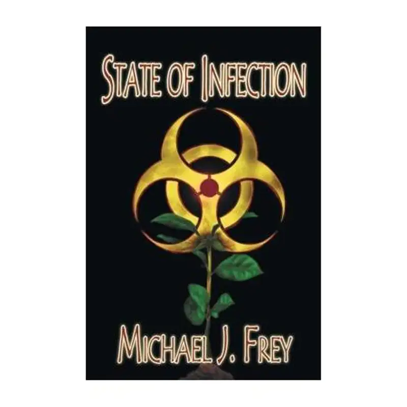 Holly Stephey and Michael Frey , New book "State OF INFECTION "!
