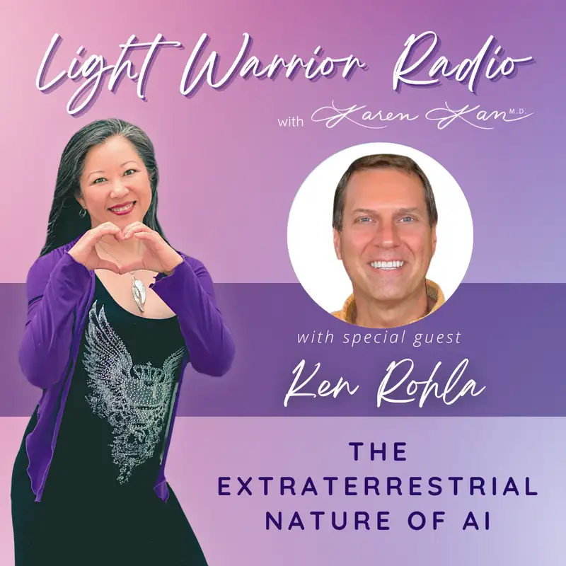 The Extraterrestrial Nature of AI with Ken Rohla