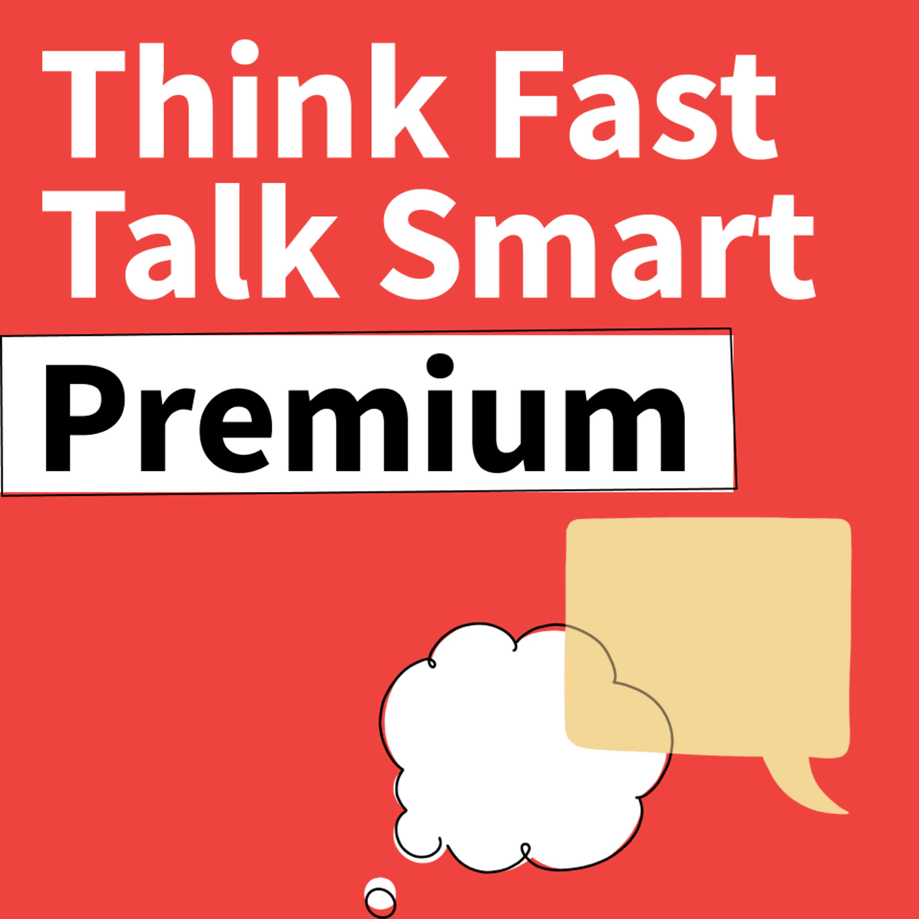 Think Fast Talk Smart