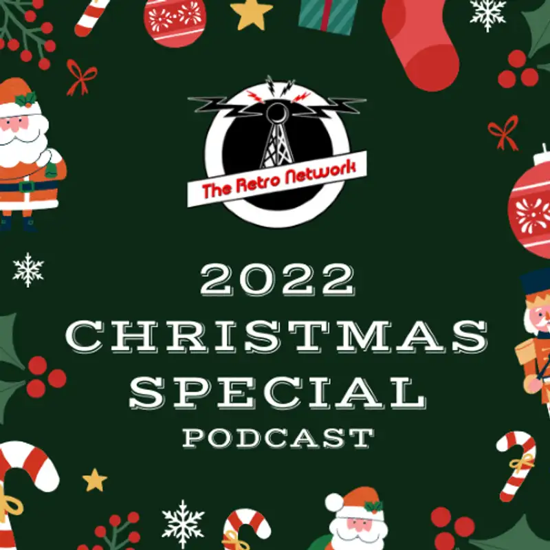 The Retro Network 2022 Christmas Special