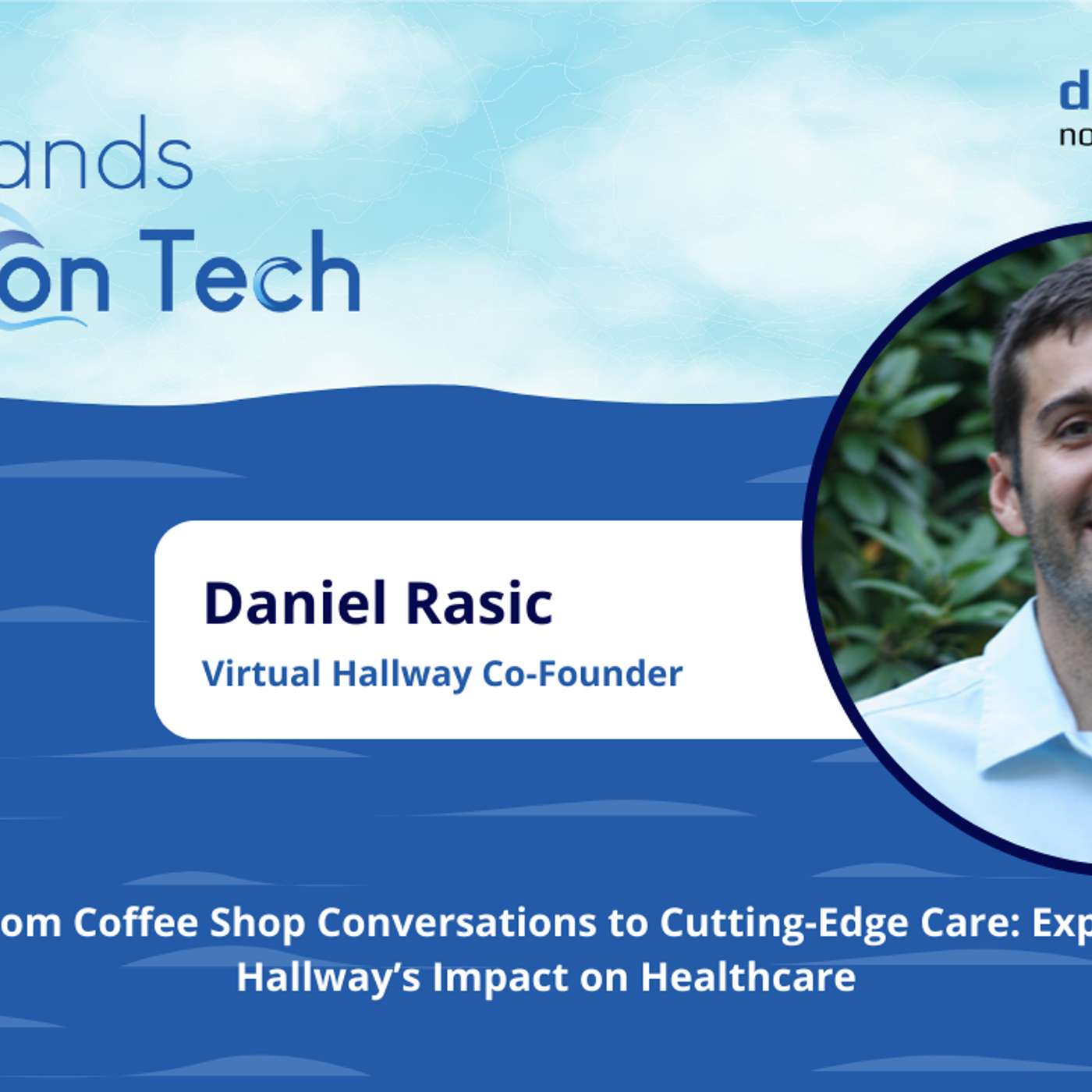 From Coffee Shop Conversations to Cutting-Edge Care: Exploring Virtual Hallway’s Impact on Healthcare