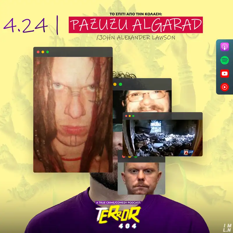 4.24 | Το Σπίτι από την Κόλαση: Pazuzu Algarad / John Alexander Lawson