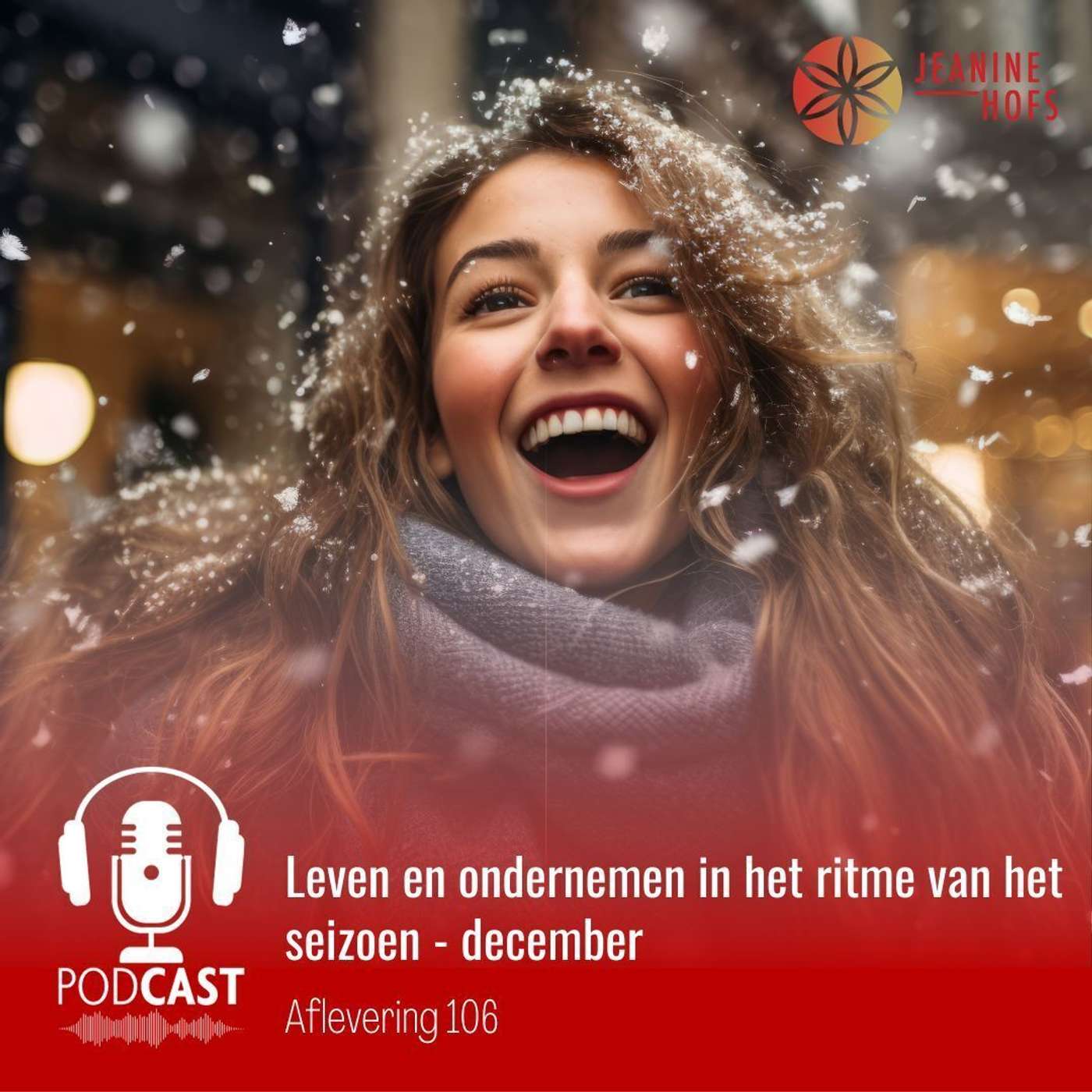 #106 - Leven en ondernemen in het ritme van het seizoen - december