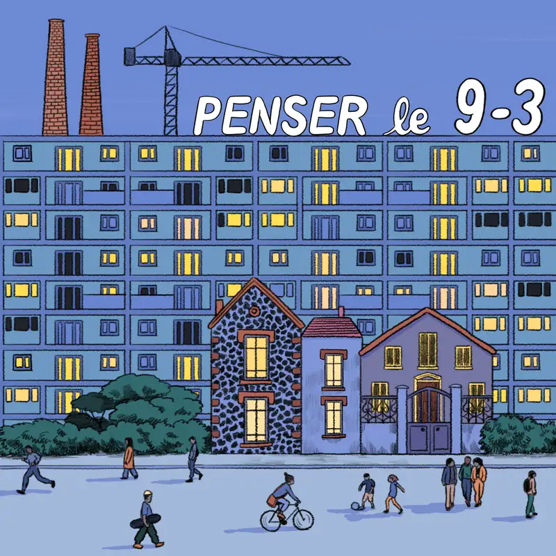 DOCUMENTAIRE - Penser le 9-3 : Comment la Seine-Saint-Denis est devenue le 93 ?