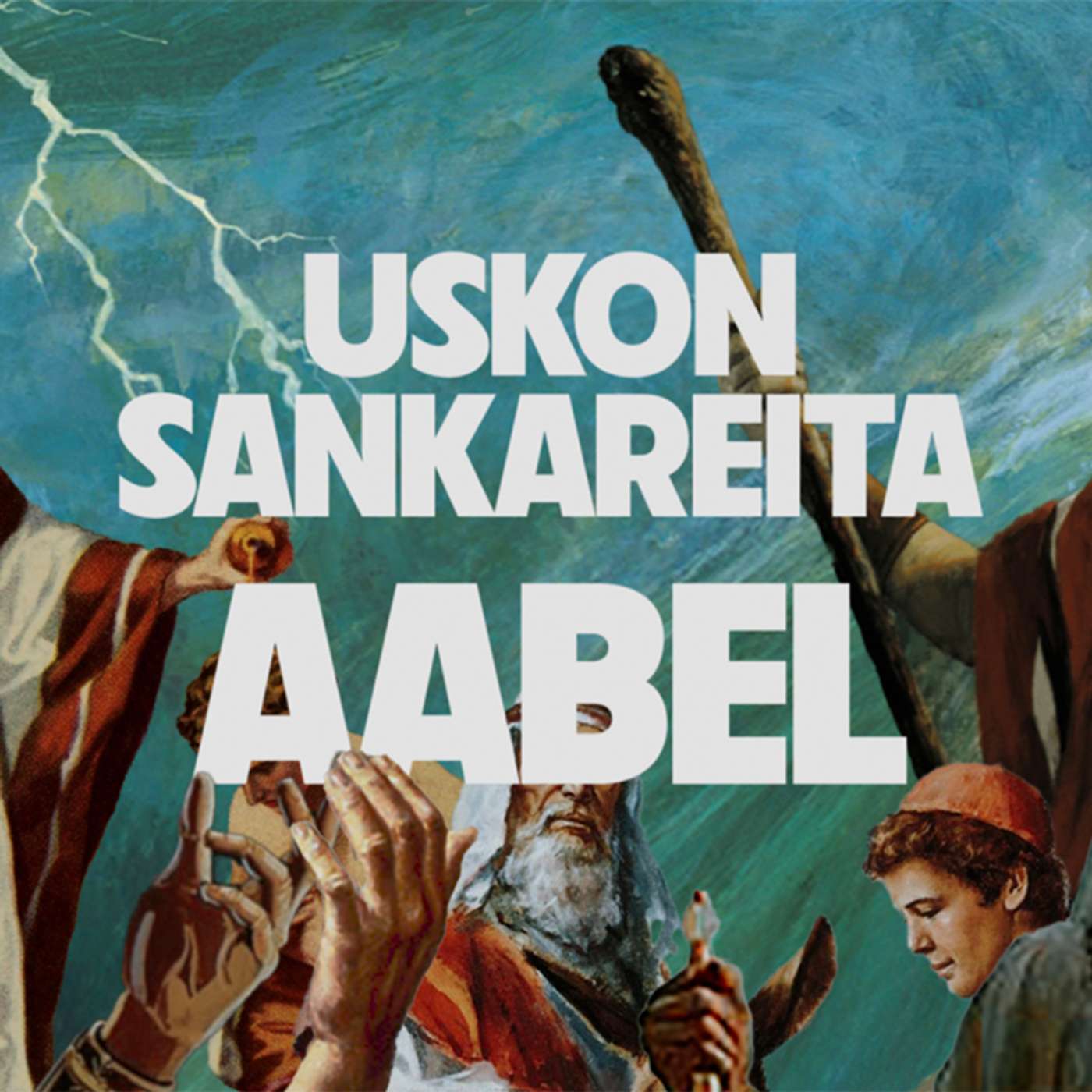 Uskon Sankareita – Jakso 2 – Aabel