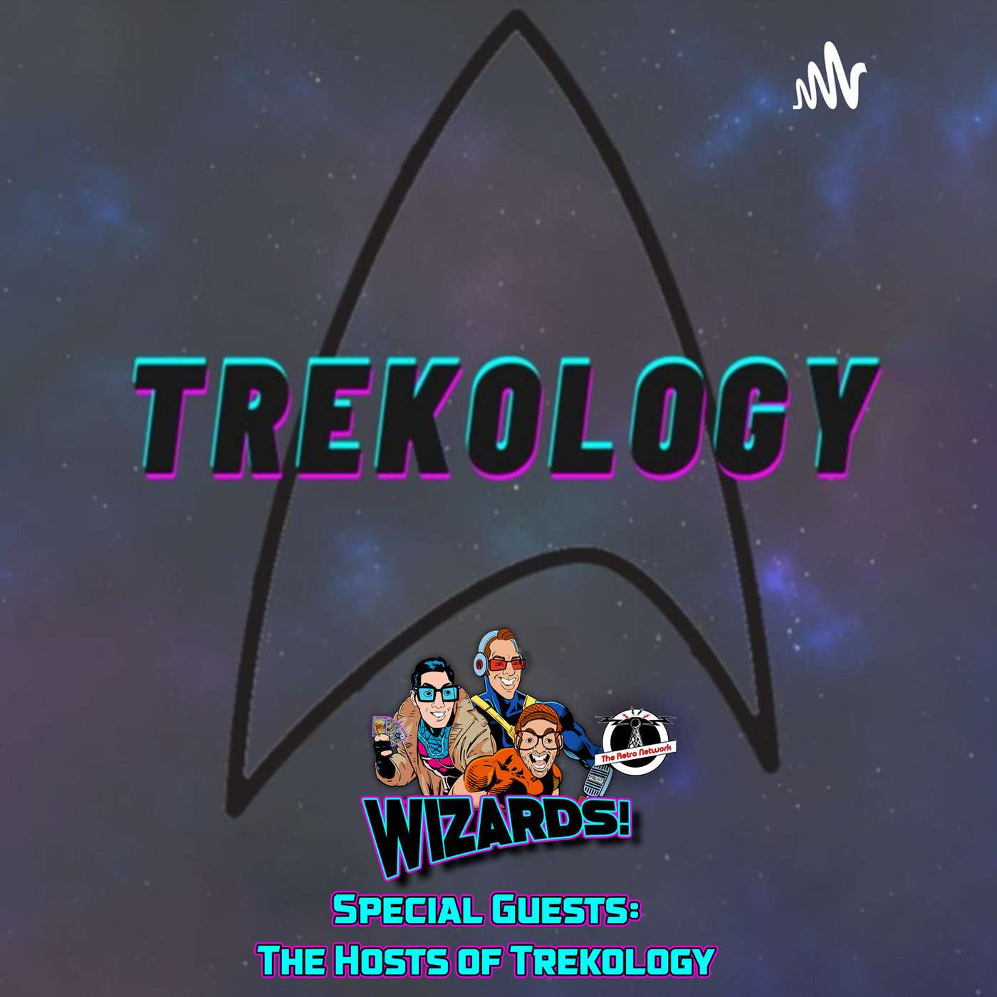 Wizards The Podcast Guide To Comics | Mini Episode Special Guests: The Hosts of Trekology