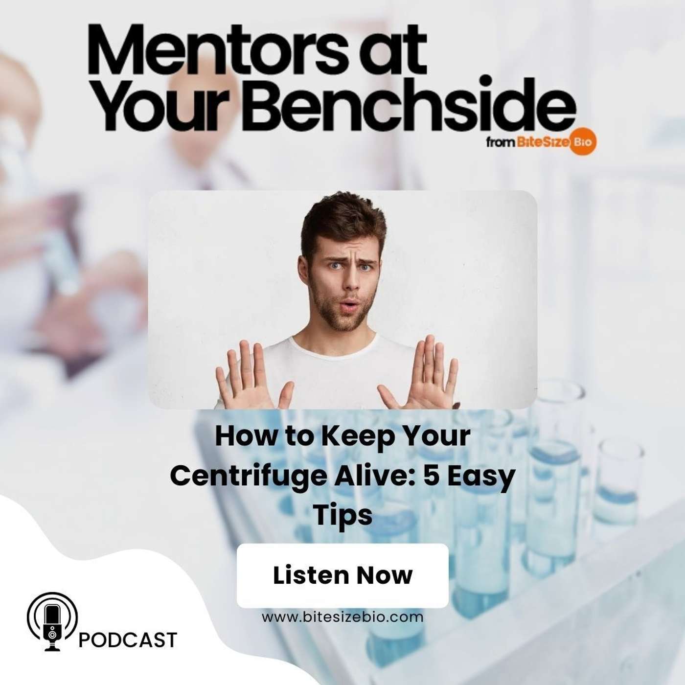 5 Easy Tips for Keeping Your Centrifuge Alive episode artwork
