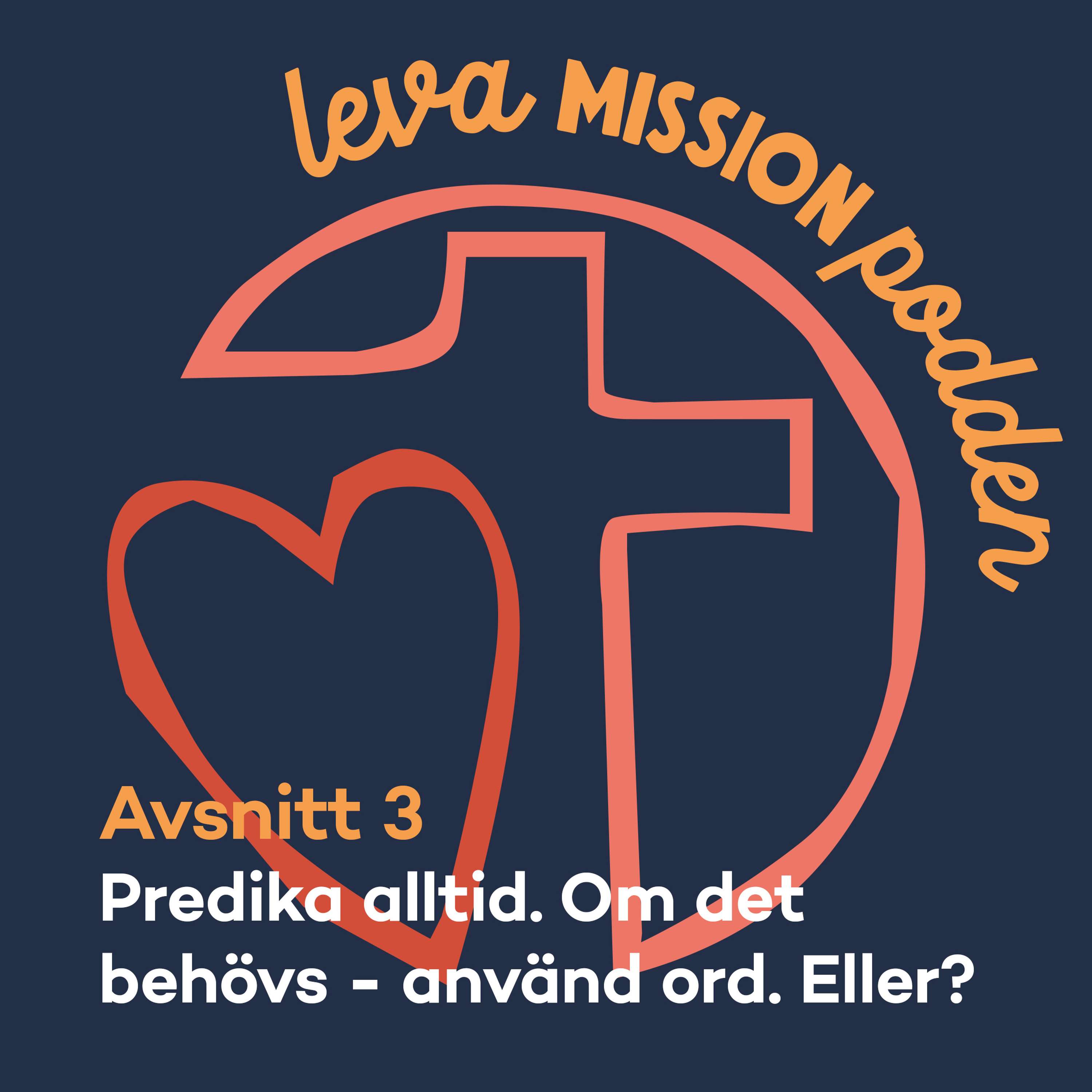 Leva Mission