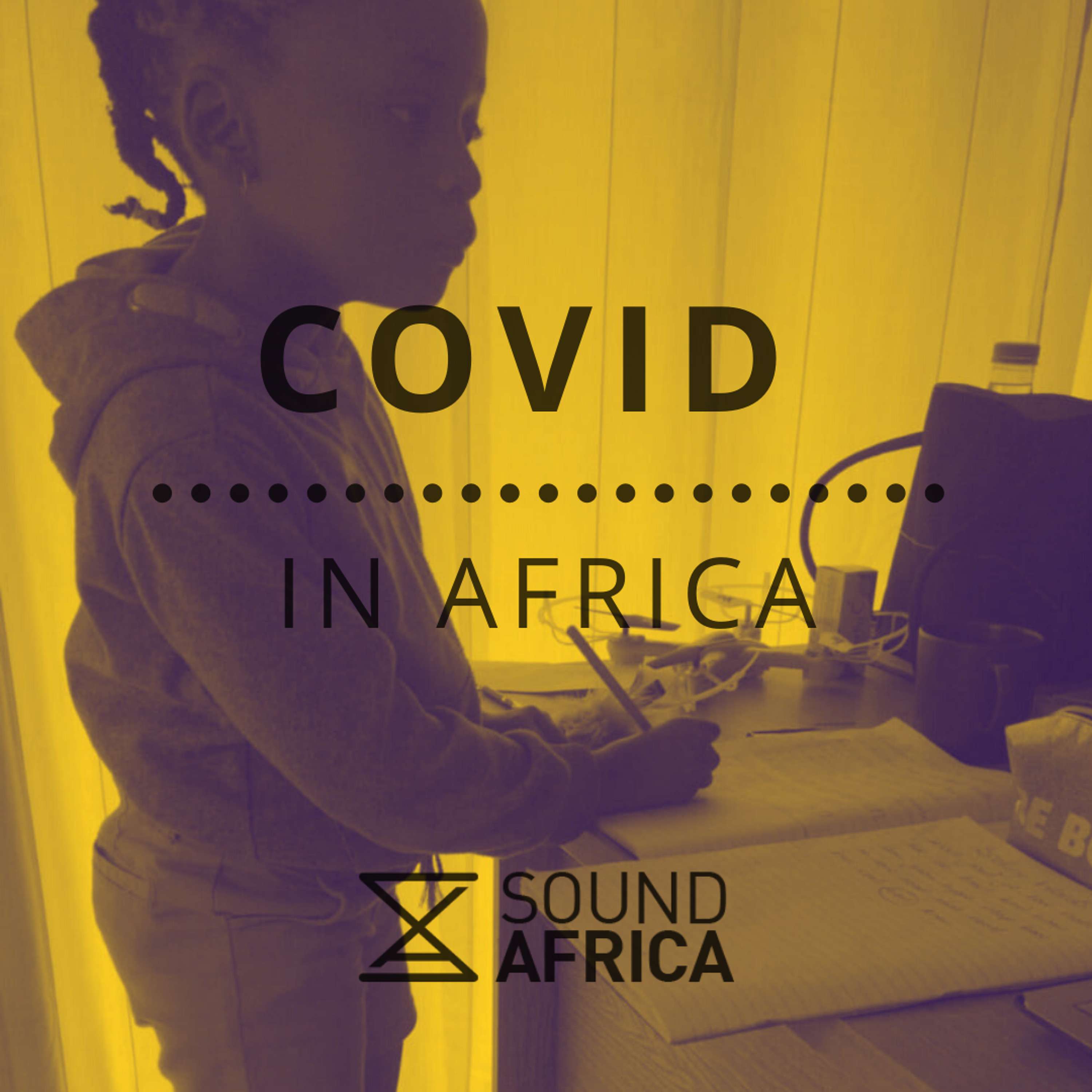 Covid In Africa Episode 8