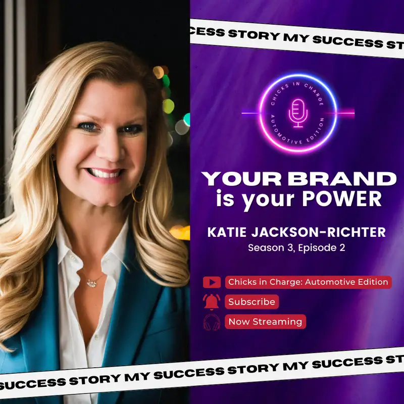 Your Brand is Your Power ft. Katie Jackson-Richter