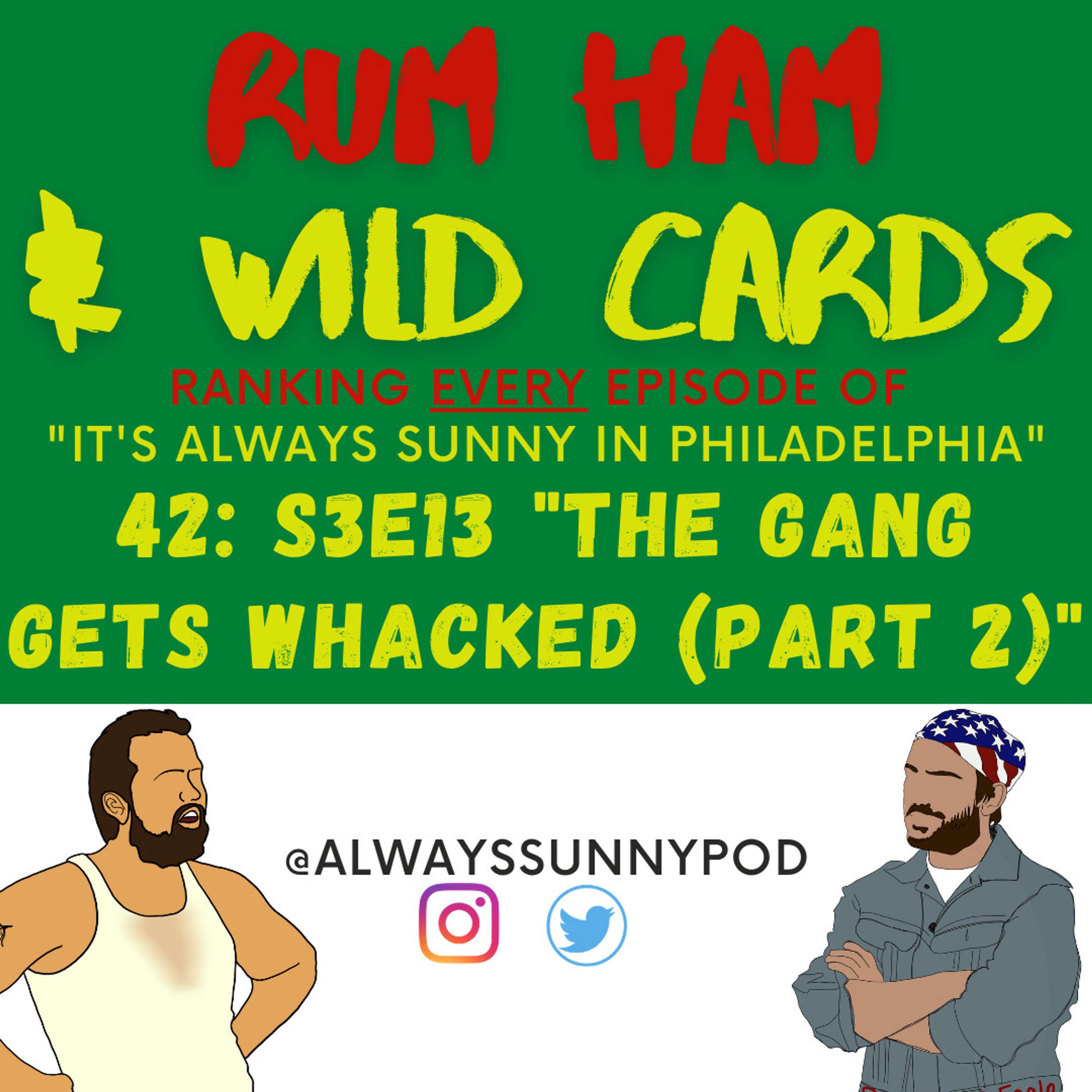 Rum Ham and Wild Cards