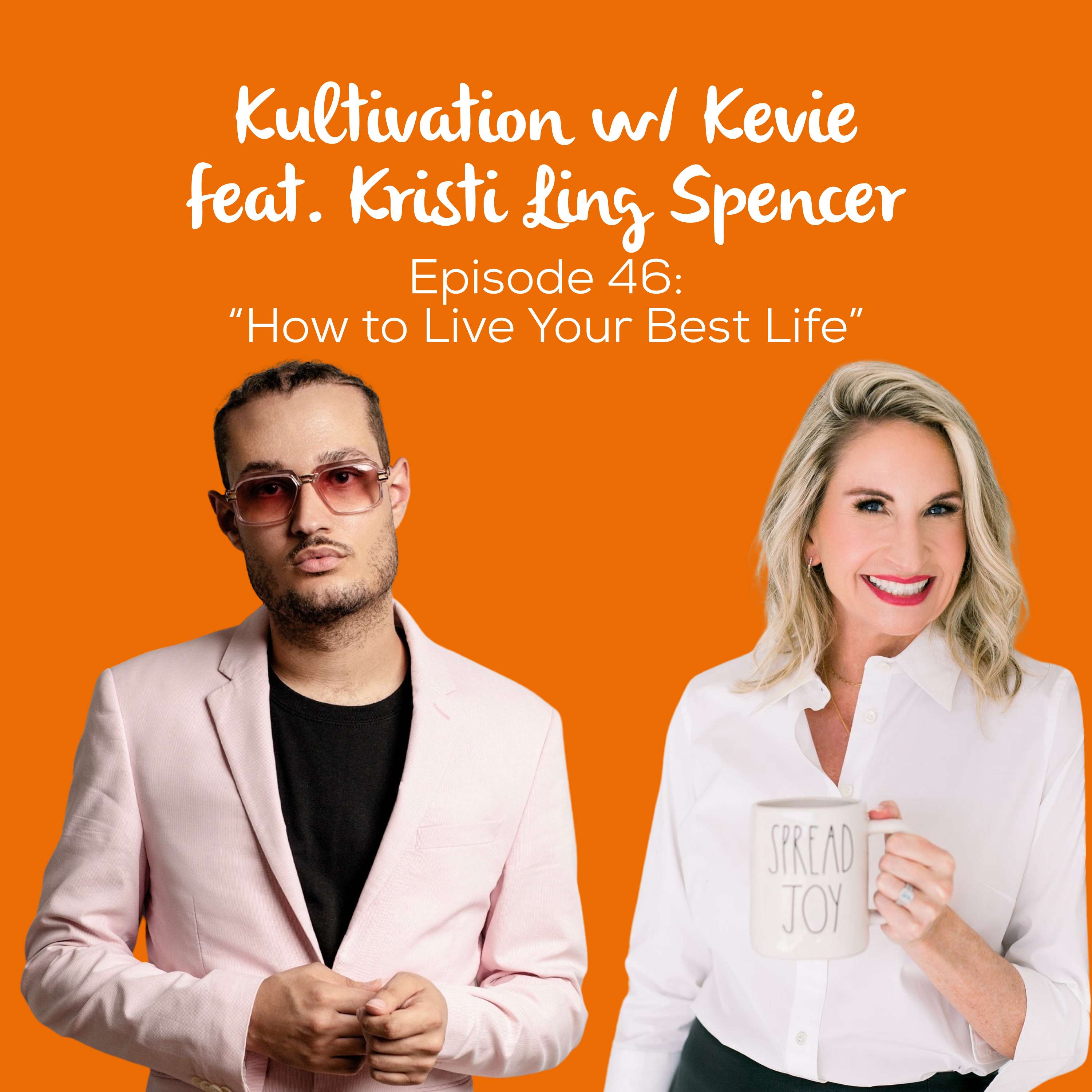 Kultivation with Kevie: A Self-Empowerment Podcast | Cultivating Courage, Confidence, Consistency & Creativity