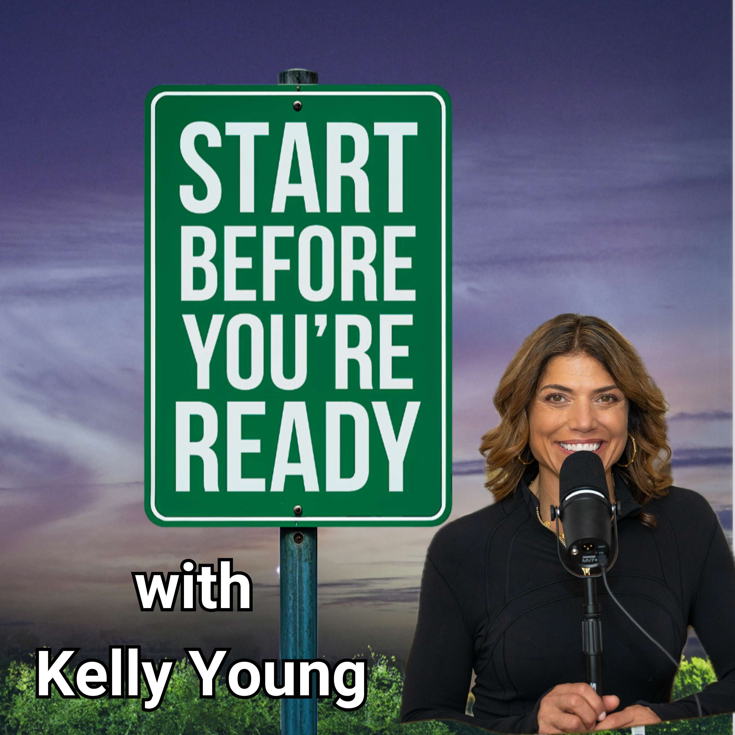 Start Before You\'re Ready