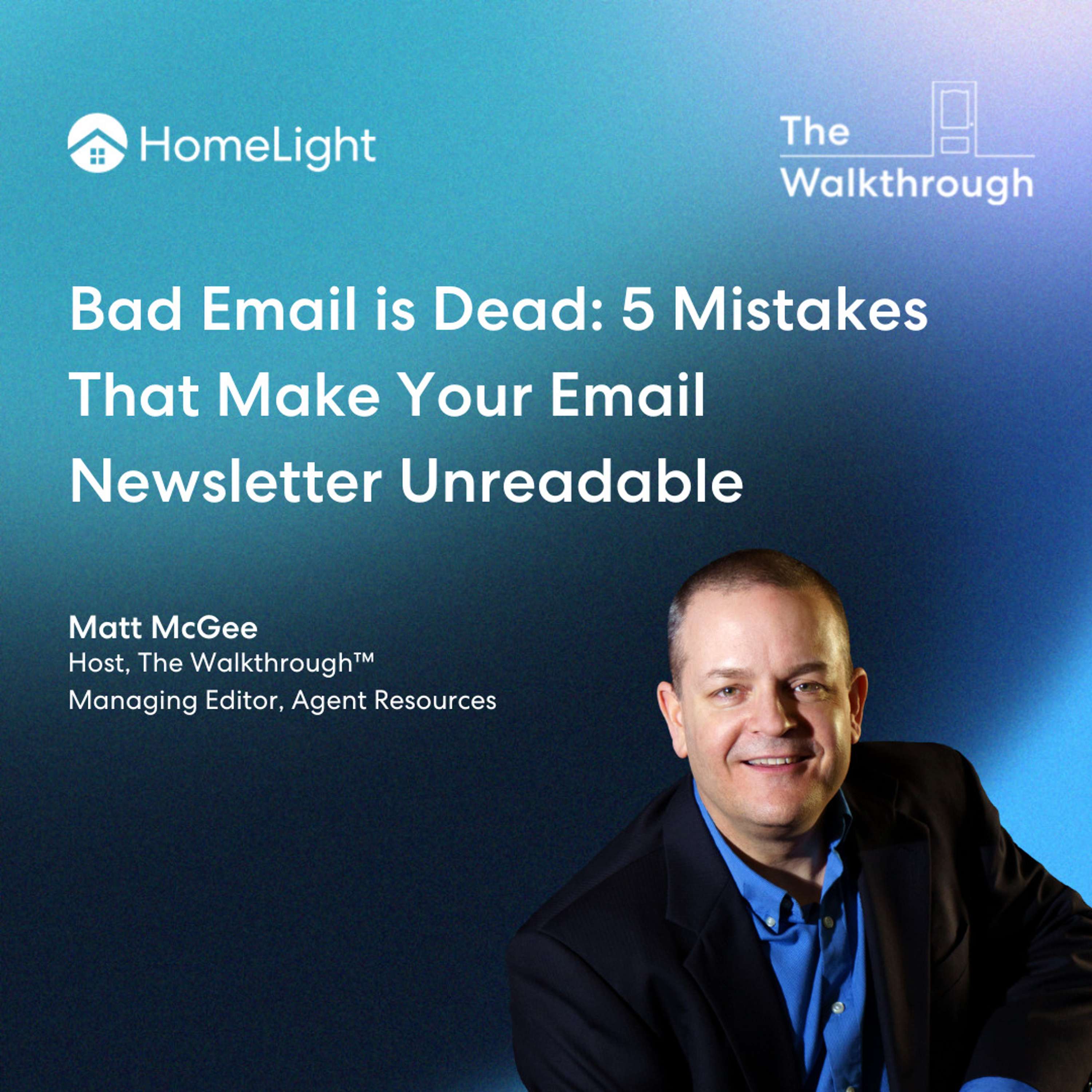 The Walkthrough™ | HomeLight\'s Real Estate Podcast