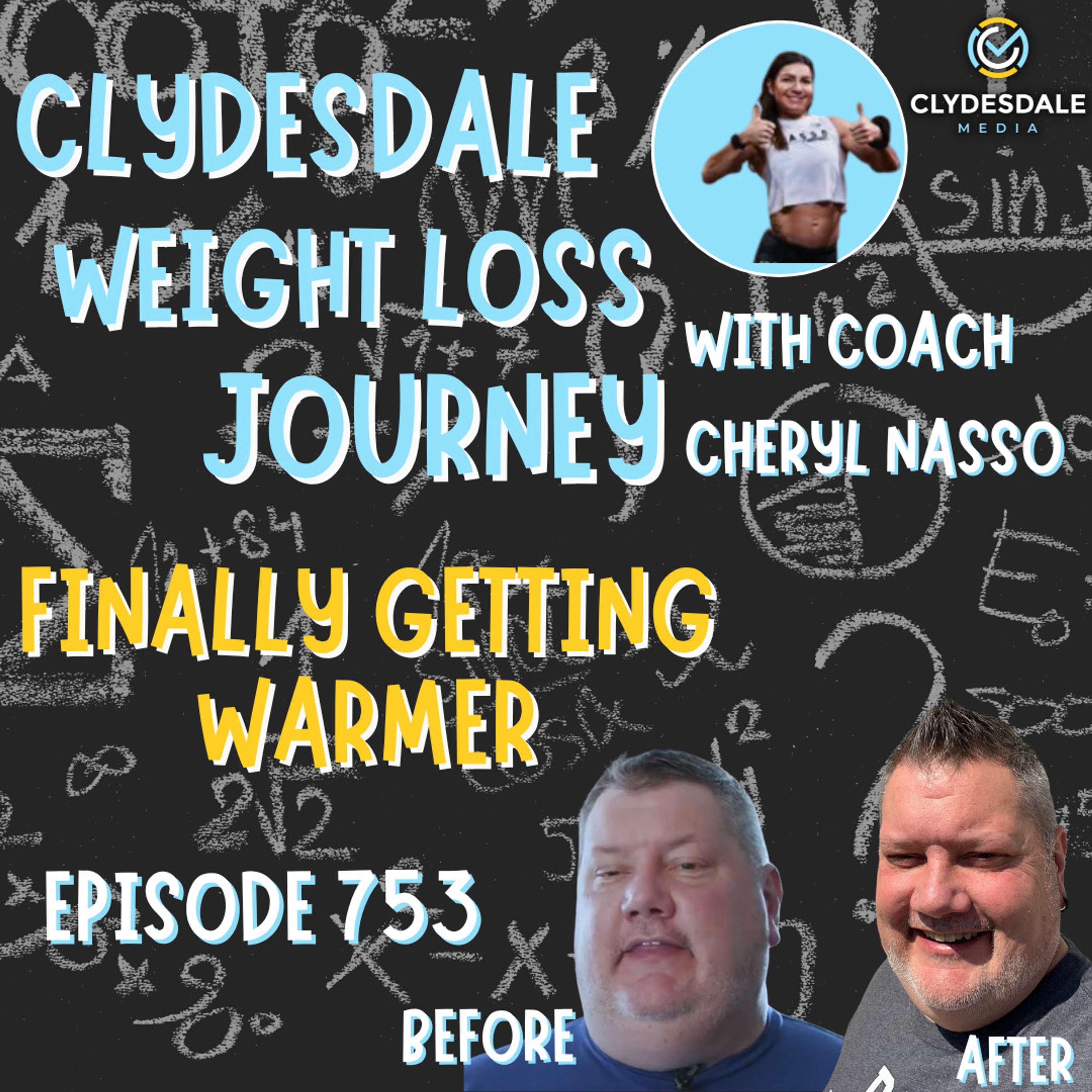 Clydesdale Media Weight Loss Journey - Finally Getting Warmer