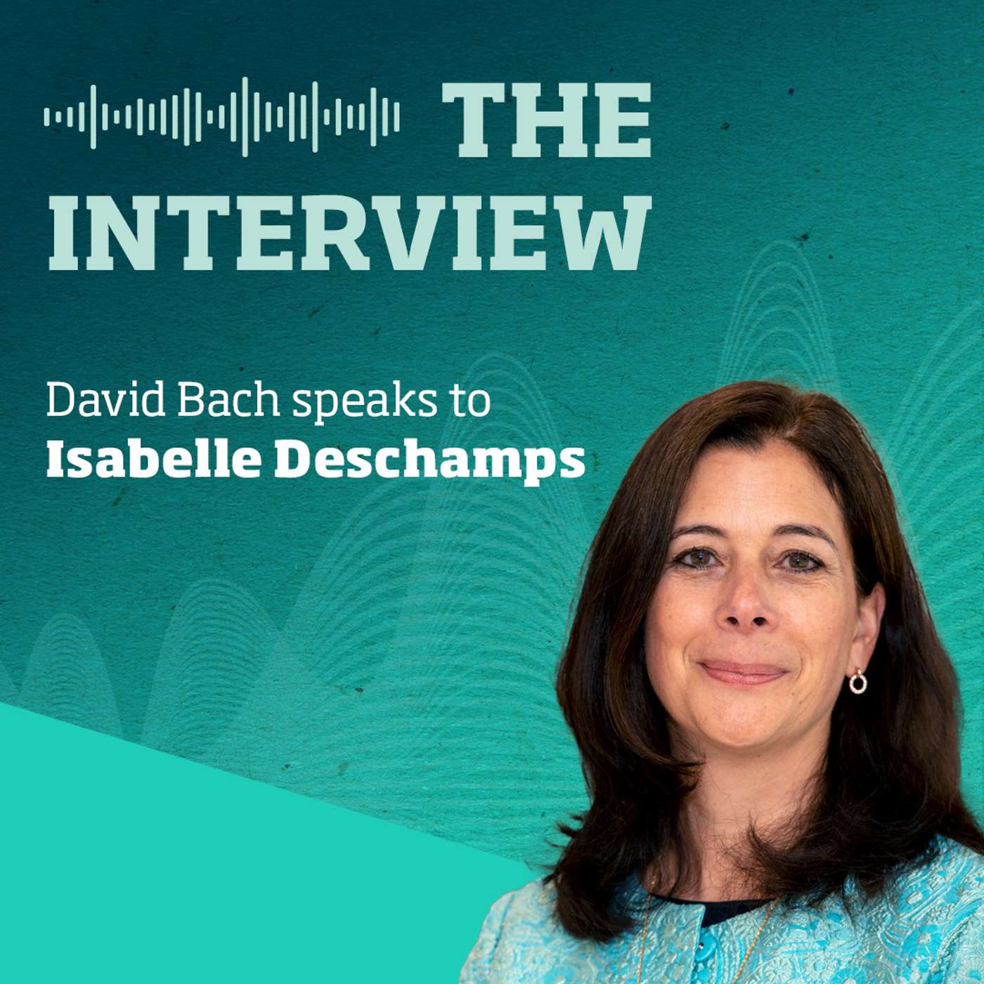 The Interview, with Rio Tinto's Isabelle Deschamps