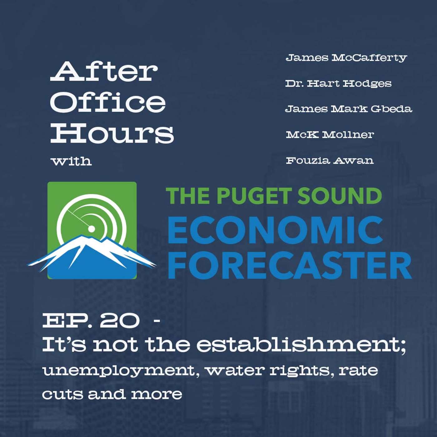 After Office Hours with Puget Sound Economic Forecaster