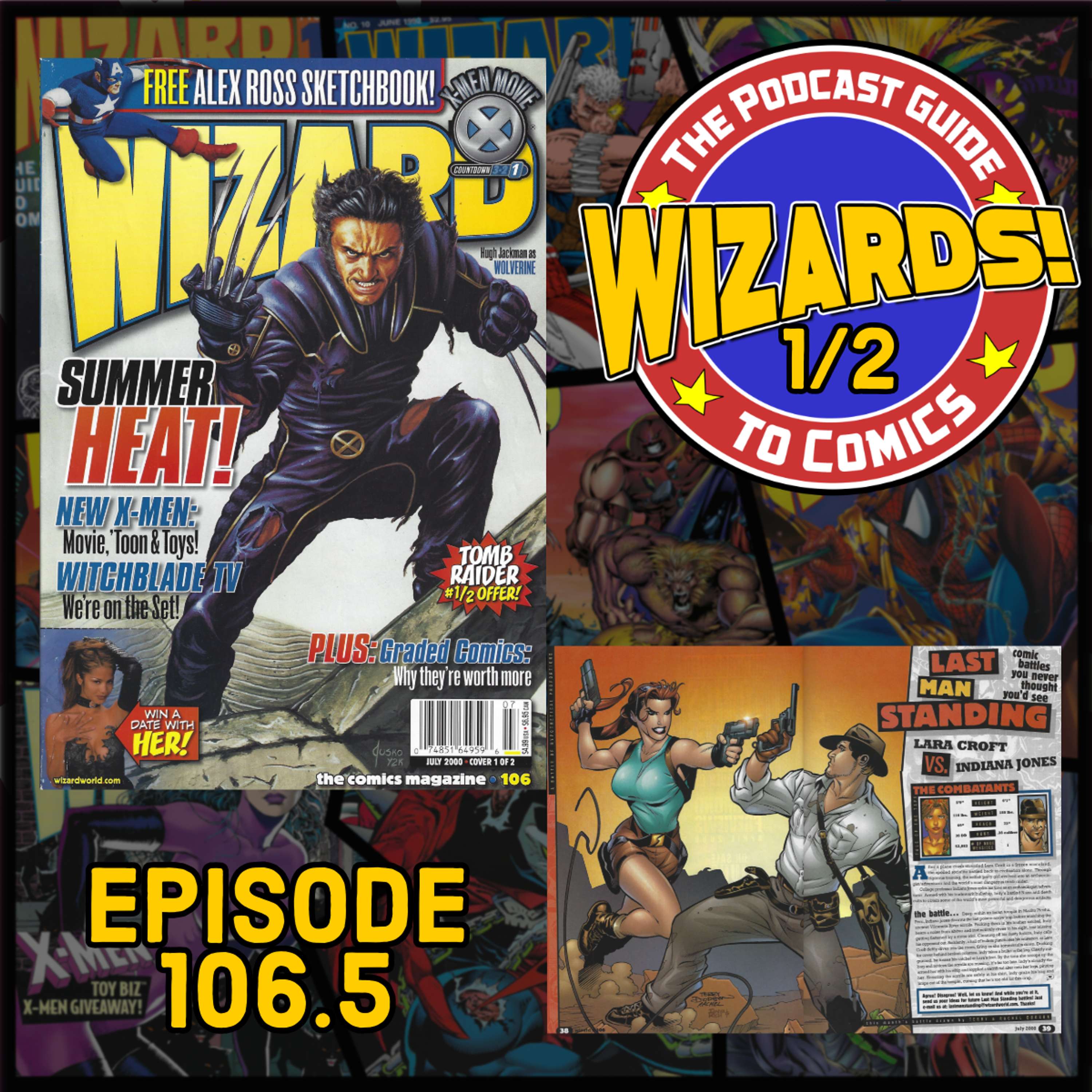 WIZARDS The Podcast Guide To Comics
