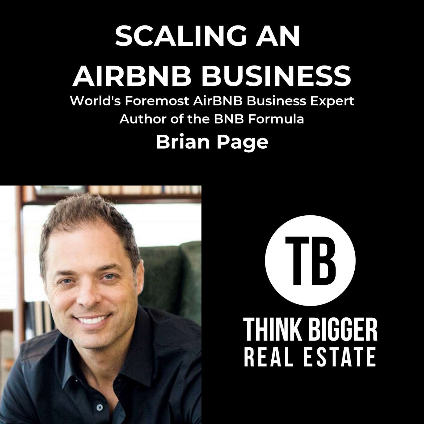 Think Bigger Real Estate