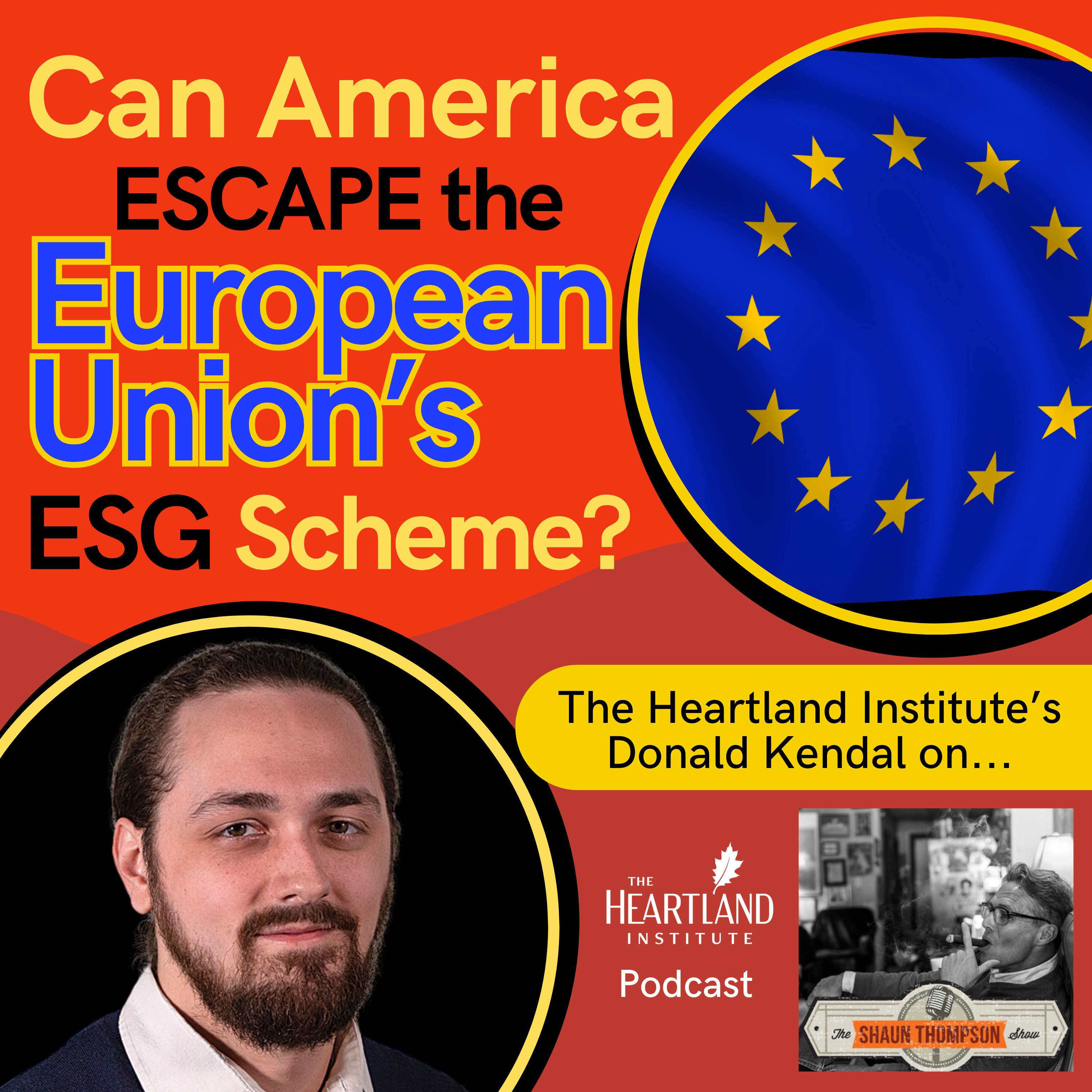 Can America Escape the European Union's ESG Scheme? - podcast episode cover