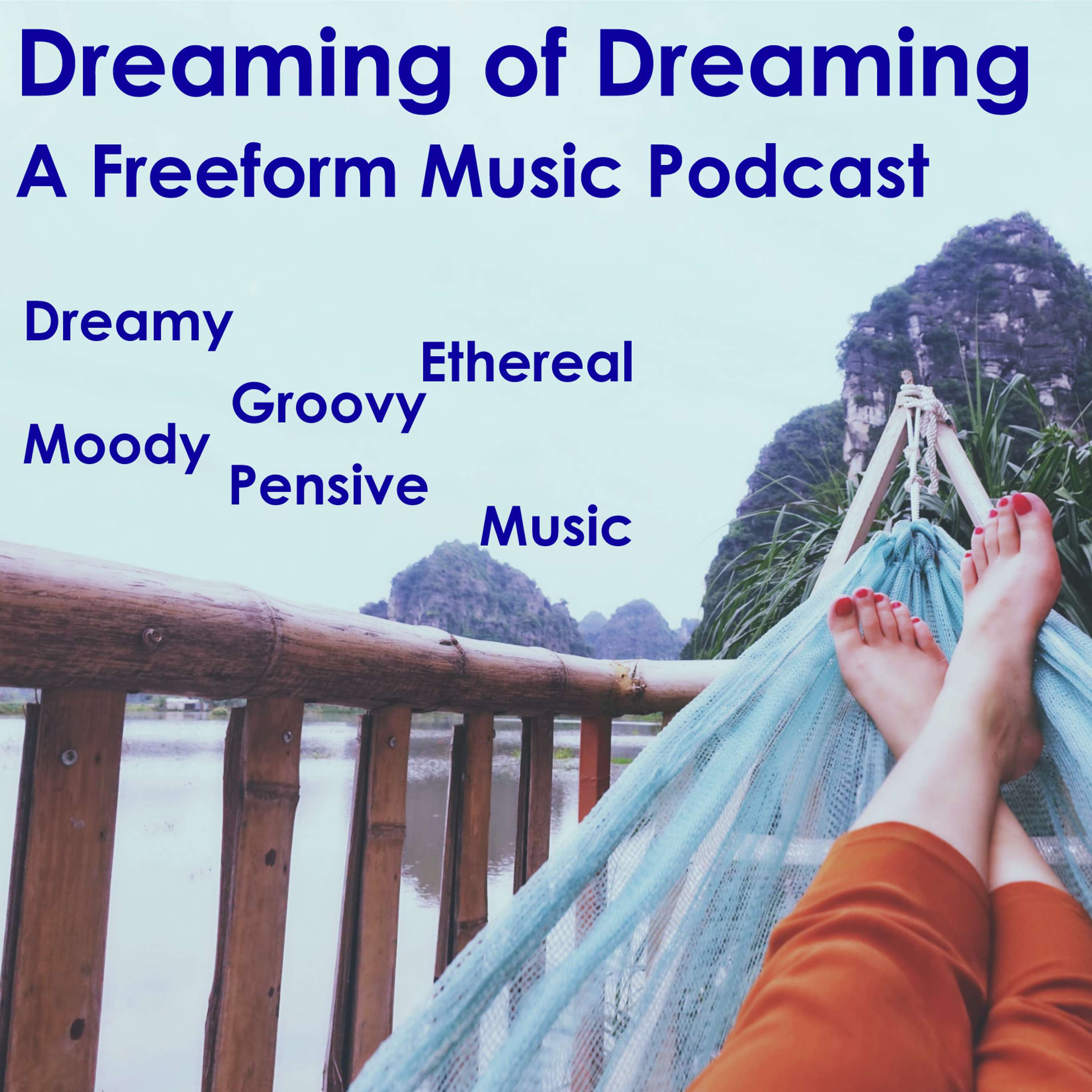 Dreaming of Dreaming podcast artwork