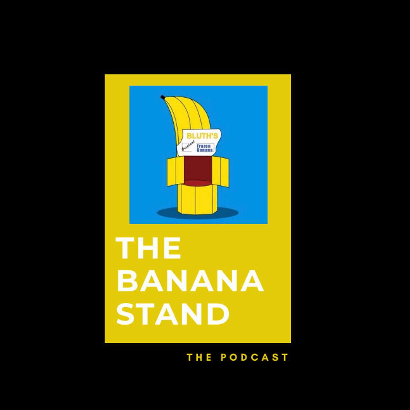 The Banana Stand Podcast