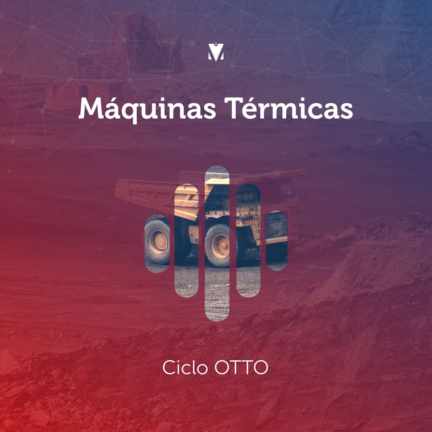 1 - MÁQUINAS TÉRMICAS: Ciclo OTTO