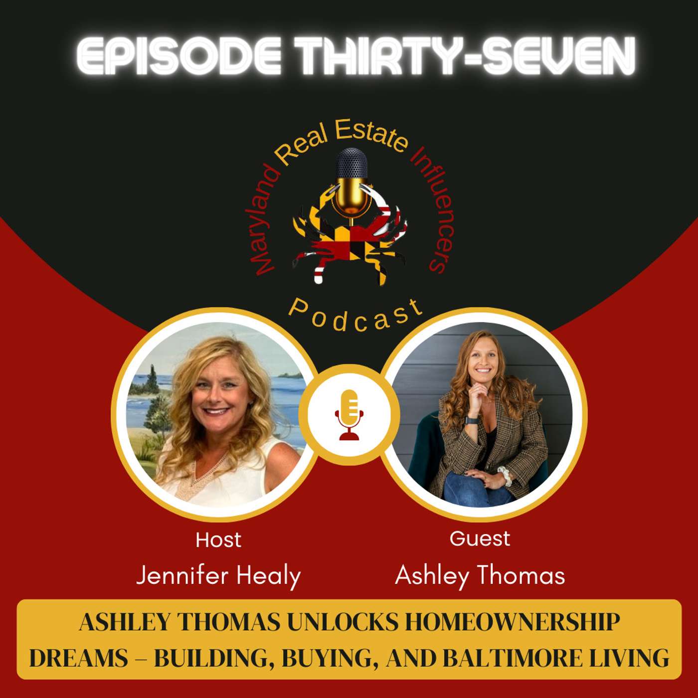 Episode 37: Ashley Thomas Unlocks Homeownership Dreams – Building, Buying, and Baltimore Living