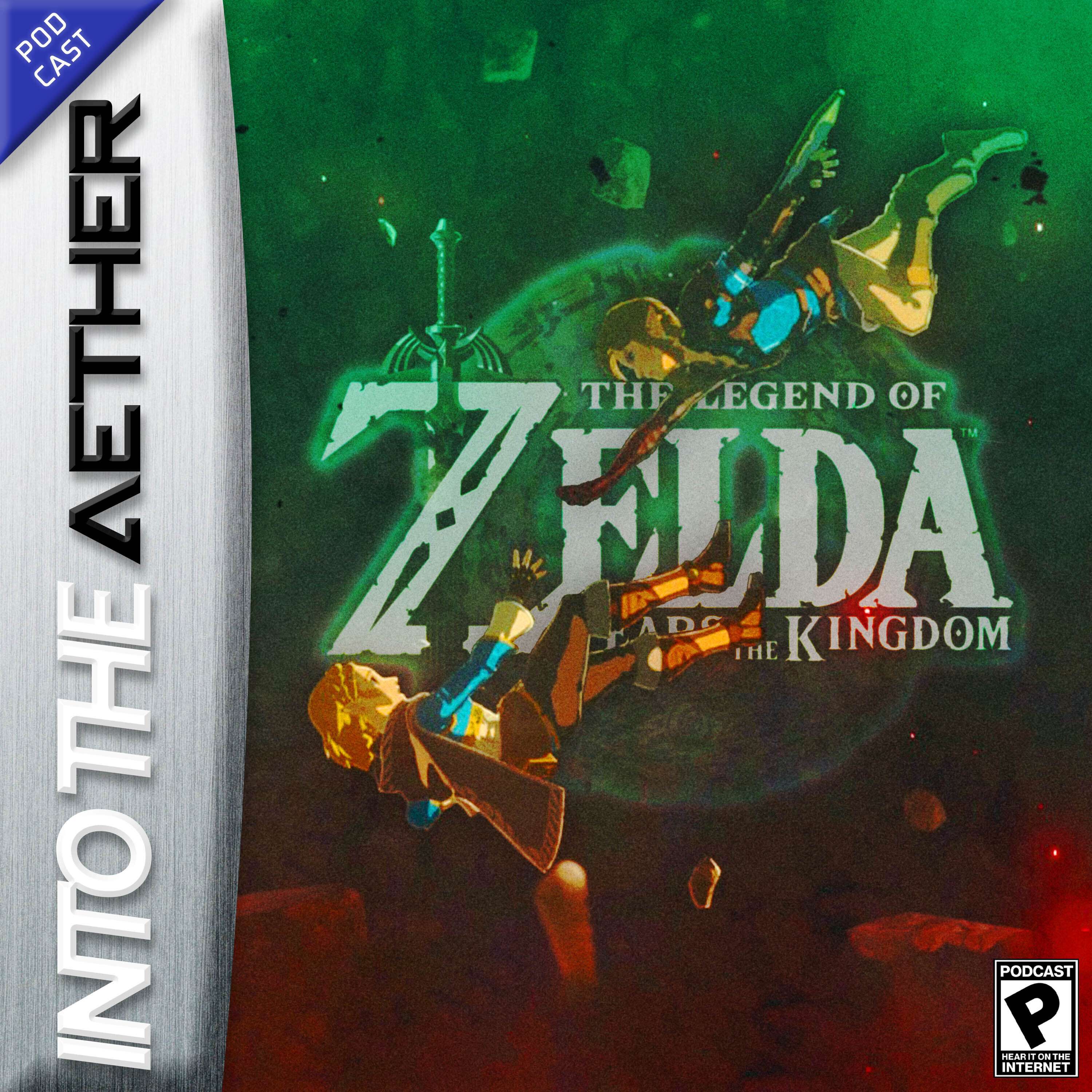 A Podcast Episode About The Legend of Zelda: Tears of the Kingdom - podcast episode cover